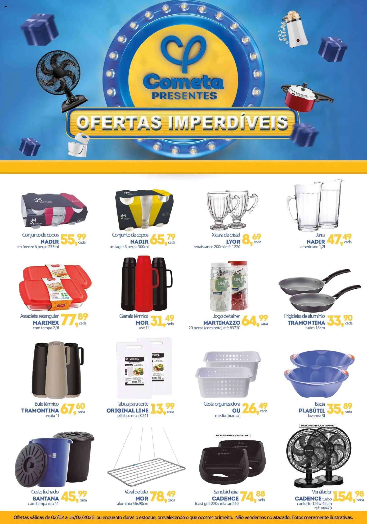 Cometa Supermercados Folheto - válido de 02.02.2026 | Página: 1 | Produtos: Grill, Ventilador, Jarra, Assadeira