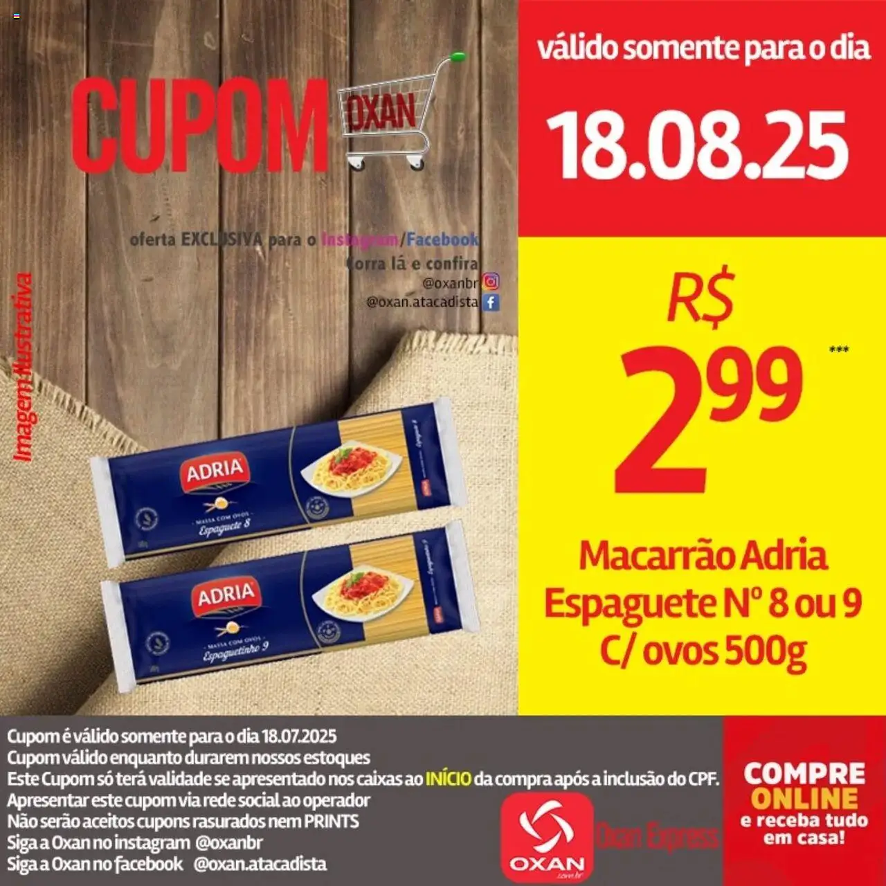 Oxan Atacadista Folheto - válido de 18.08.2025 | Página: 12 | Produtos: Espaguete, Ovos, Macarrão