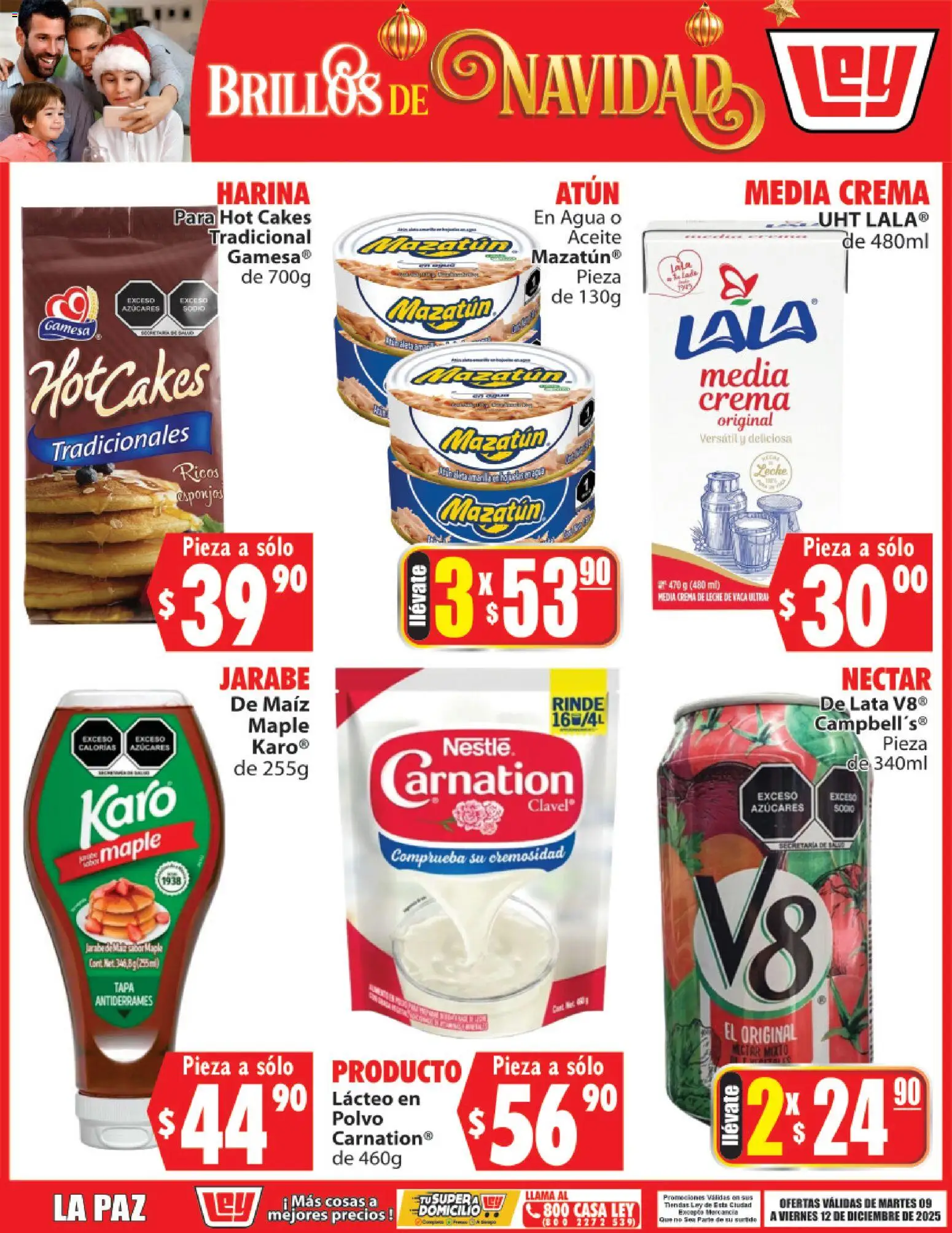 Nuevas ofertas de Casa Ley válidas en toda la República Mexicana desde el 09.12.2025. ¡Encuentra las mejores ofertas en Casa Ley folleto Brillos de Navidad! | Página: 1 | Productos: Maíz, Atún, Crema, Polvo