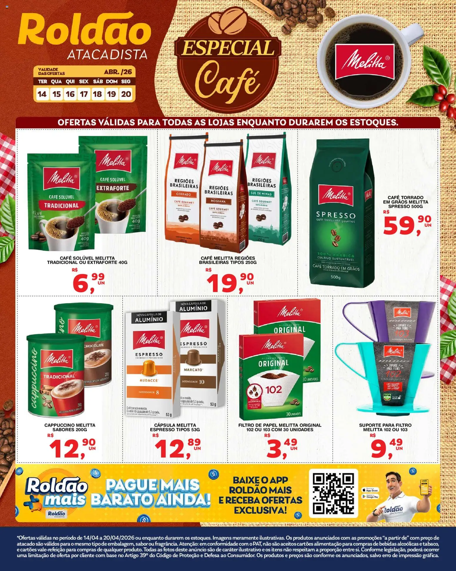 Roldão Folheto - válido de 14.04.2026 | Página: 1 | Produtos: Café, Chocolate, Base, Café solúvel