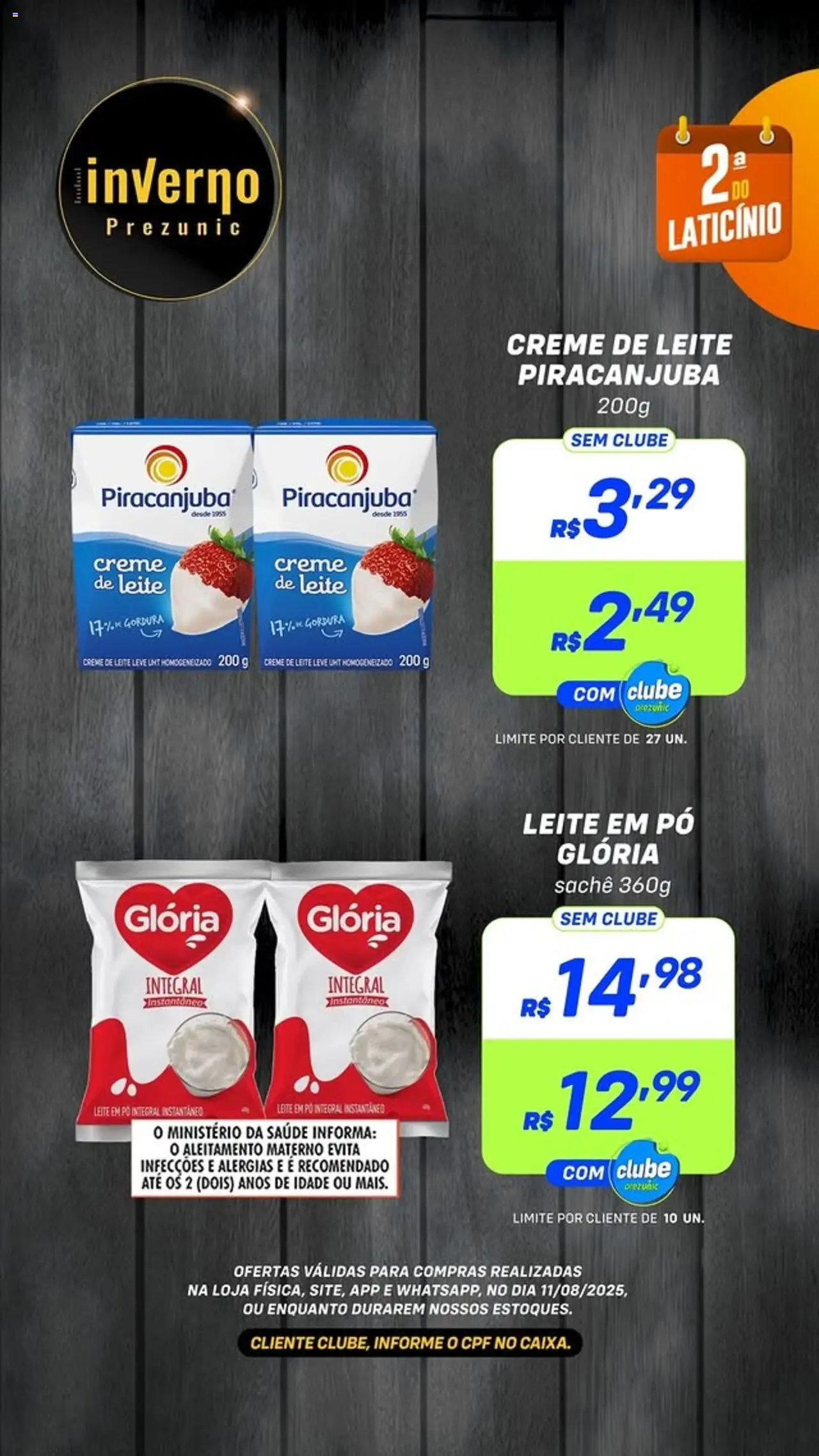 Prezunic Folheto - válido de 11.08.2025 | Página: 5 | Produtos: Pó, Leite, Creme de leite, Leite em pó