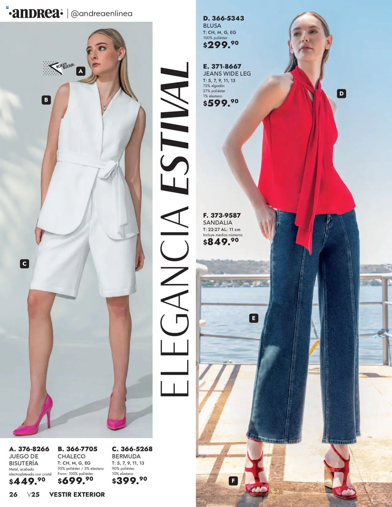 Nuevas ofertas de Andrea válidas en toda la República Mexicana desde el 25.05.2025. ¡Encuentra las mejores ofertas en Andrea - Catálogo Vestir Exterior! | Página: 26 | Productos: Blusa, Chaleco, Juego, Bermuda