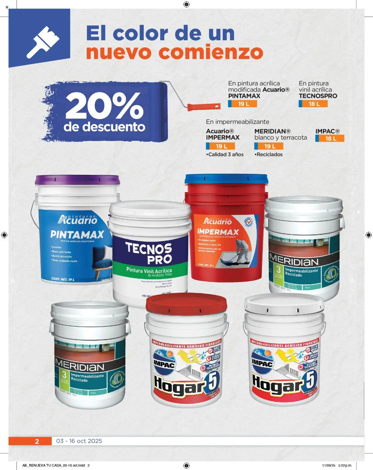 Nuevas ofertas de Chedraui válidas en toda la República Mexicana desde el 03.10.2025. ¡Encuentra las mejores ofertas en Chedraui - Promociones! | Página: 2 | Productos: Impermeabilizante, Mate, Pintura, Malla