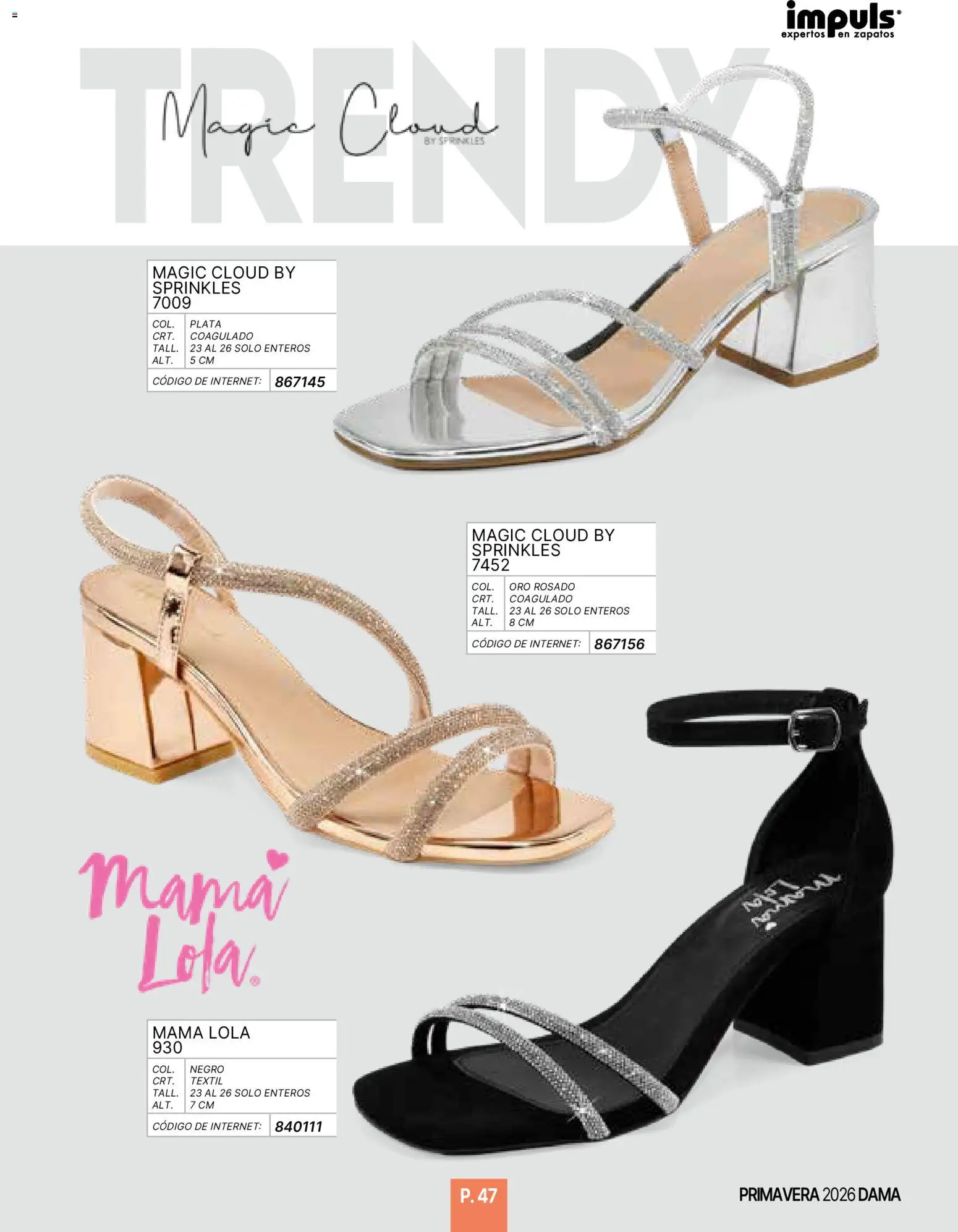 Nuevas ofertas de Impuls válidas en toda la República Mexicana desde el 01.01.2026. ¡Encuentra las mejores ofertas en Impuls catálogo Primavera! | Página: 49 | Productos: Zapatos