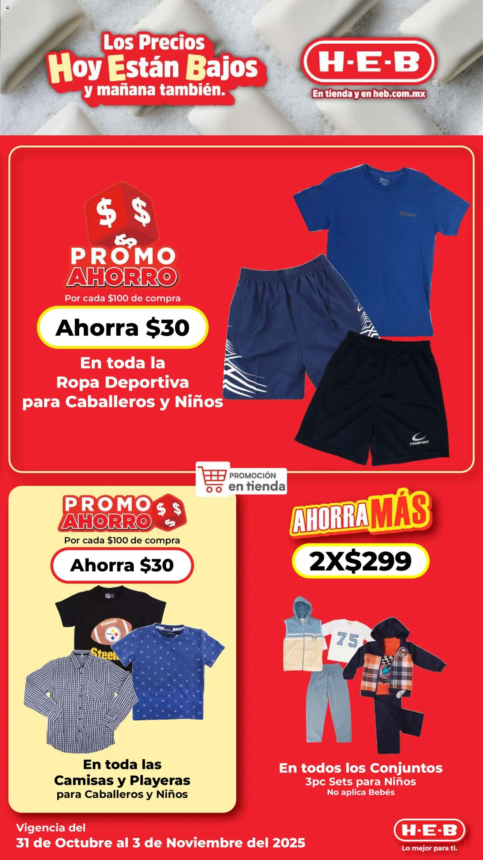 Nuevas ofertas de H-E-B válidas en toda la República Mexicana desde el 31.10.2025. ¡Encuentra las mejores ofertas en H-E-B folleto! | Página: 17 | Productos: Ropa