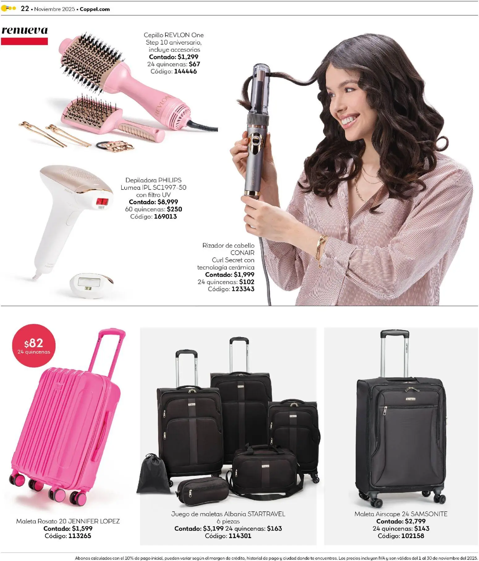 Nuevas ofertas de Coppel válidas en toda la República Mexicana desde el 01.11.2025. ¡Encuentra las mejores ofertas en Coppel Buen Fin! | Página: 22 | Productos: Cepillo, Maleta, Depiladora, Rizador