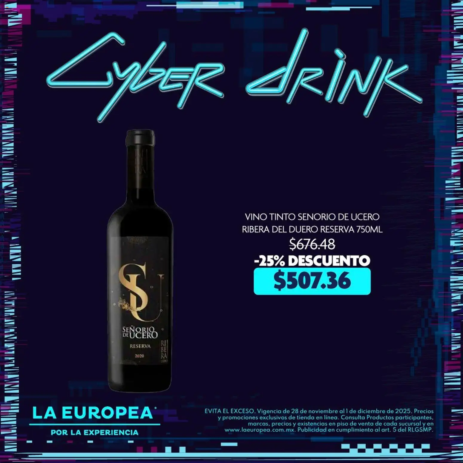 Nuevas ofertas de La Europea válidas en toda la República Mexicana desde el 28.11.2025. ¡Encuentra las mejores ofertas en La Europea Cyber Drink! | Página: 4