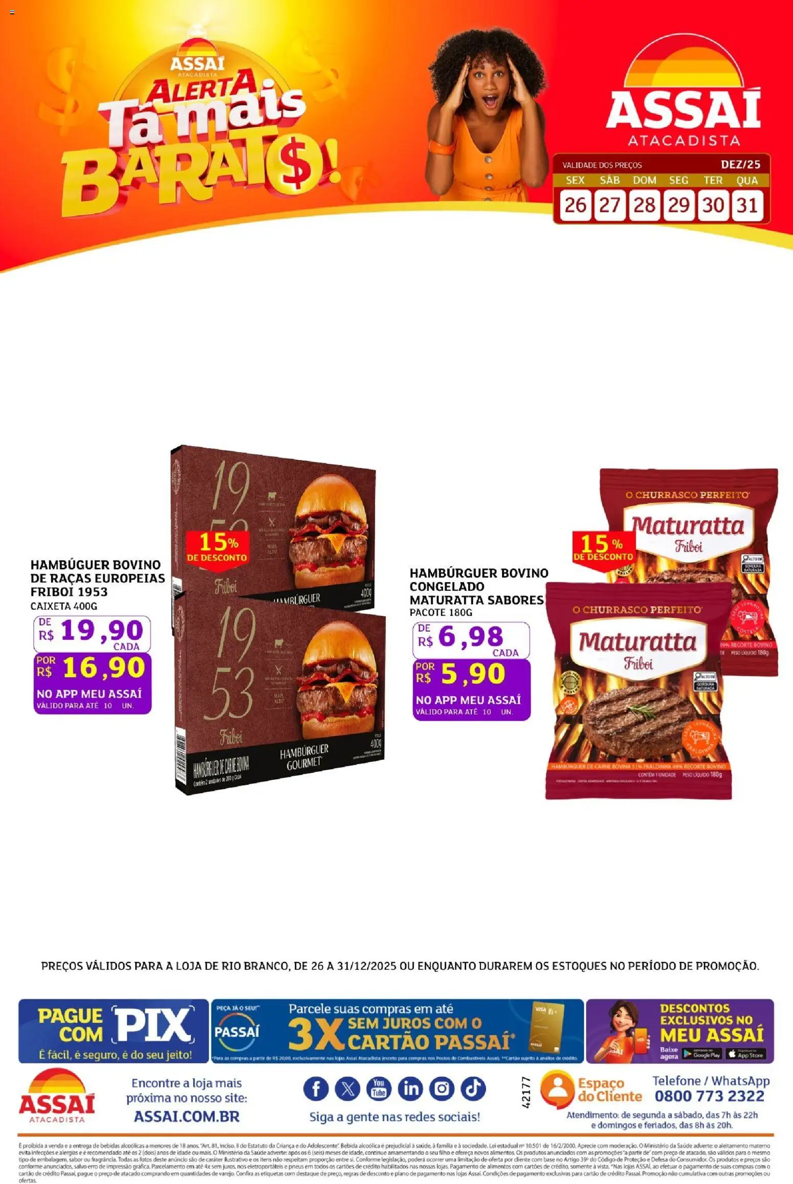 Assaí Atacadista Folheto - válido de 26.12.2025 | Página: 1 | Produtos: Fraldinha, Pneus, Base, Carne