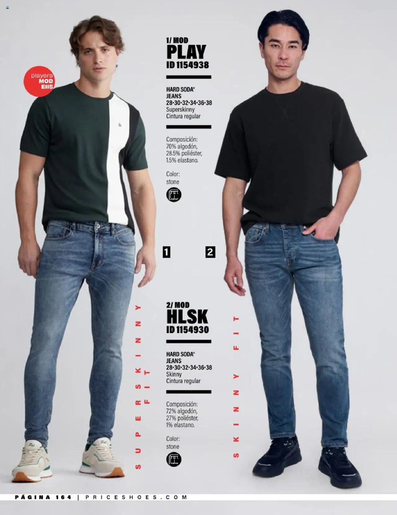 Nuevas ofertas de Price Shoes válidas en toda la República Mexicana desde el 05.08.2025. ¡Encuentra las mejores ofertas en Price Shoes - Catálogo Jeans ! | Página: 164 | Productos: Playera