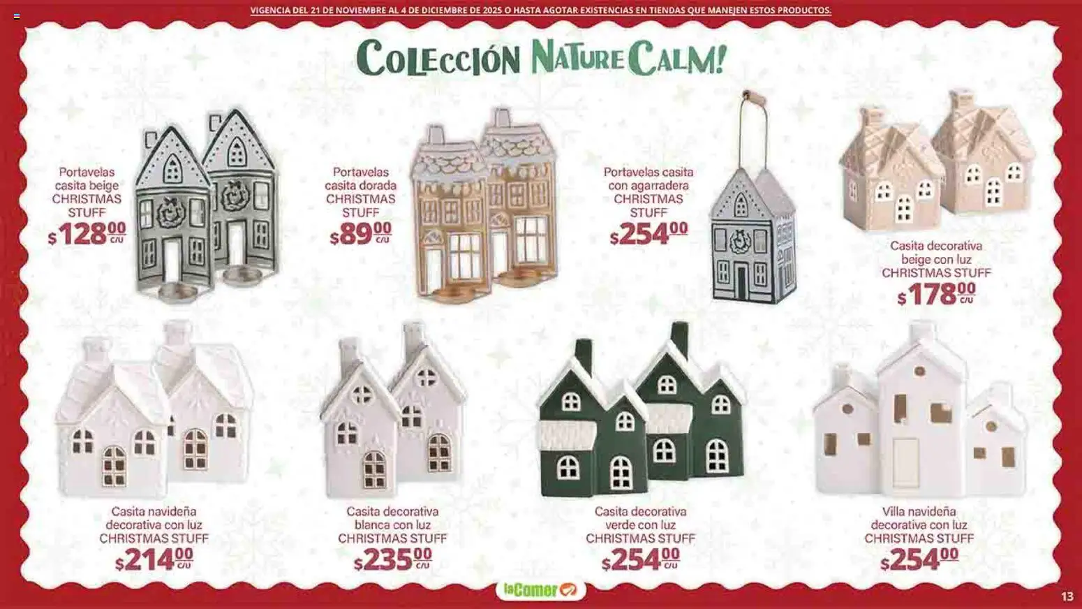 Nuevas ofertas de La Comer válidas en toda la República Mexicana desde el 21.11.2025. ¡Encuentra las mejores ofertas en La Comer folleto Felices Fiestas! | Página: 13