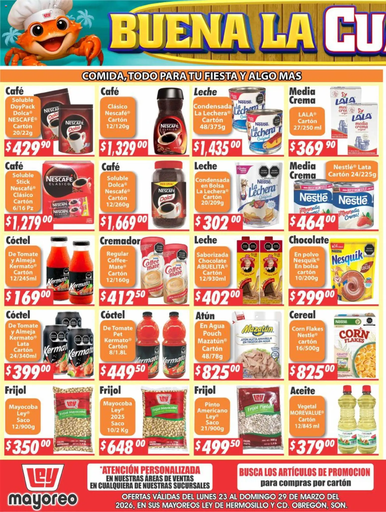 Nuevas ofertas de Casa Ley válidas en toda la República Mexicana desde el 23.03.2026. ¡Encuentra las mejores ofertas en Casa Ley folleto Hermosillo! | Página: 3 | Productos: Atún, Crema, Tomate, Leche