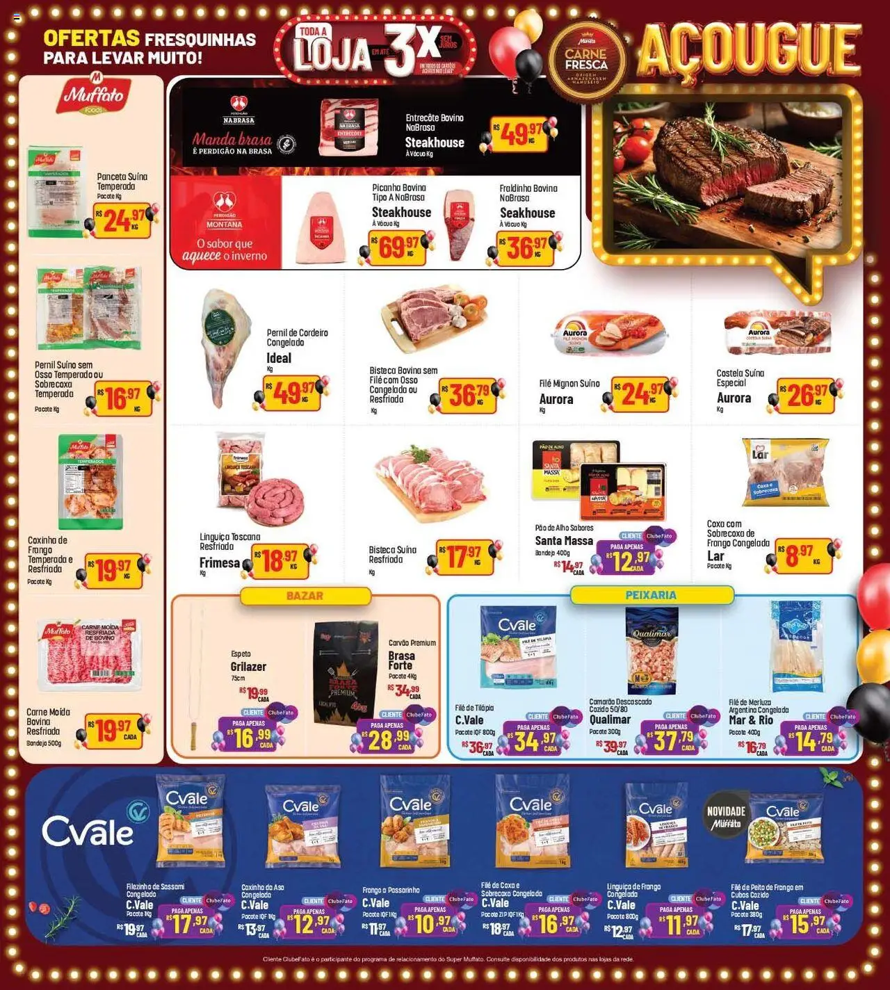 Super Muffato Folheto - válido de 25.07.2025 | Página: 13 | Produtos: Linguiça, Pernil, Carne moída, Peito de frango
