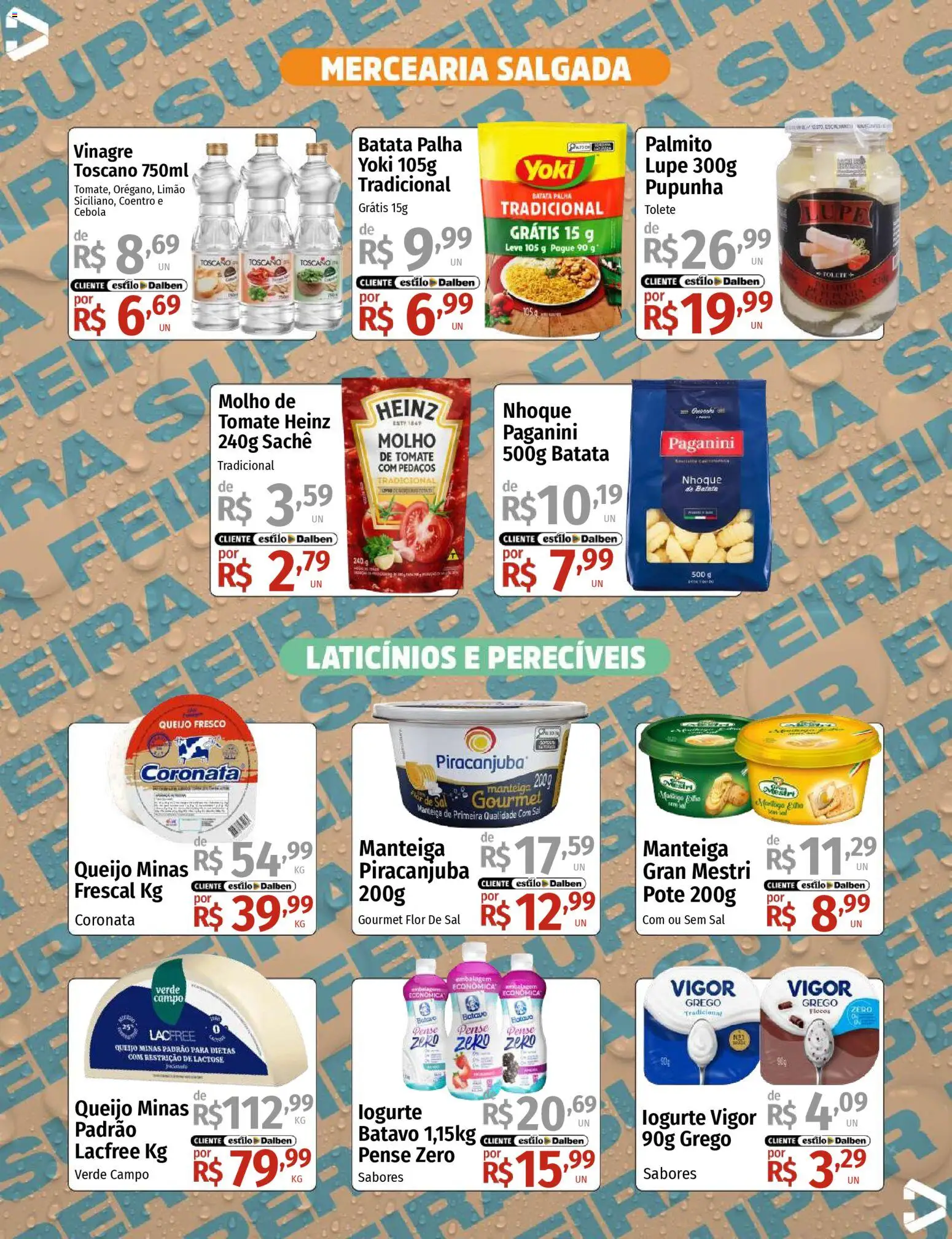 Supermercado Dalben Folheto - válido de 17.11.2025 | Página: 3 | Produtos: Pupunha, Molho de tomate, Flocos, Sal