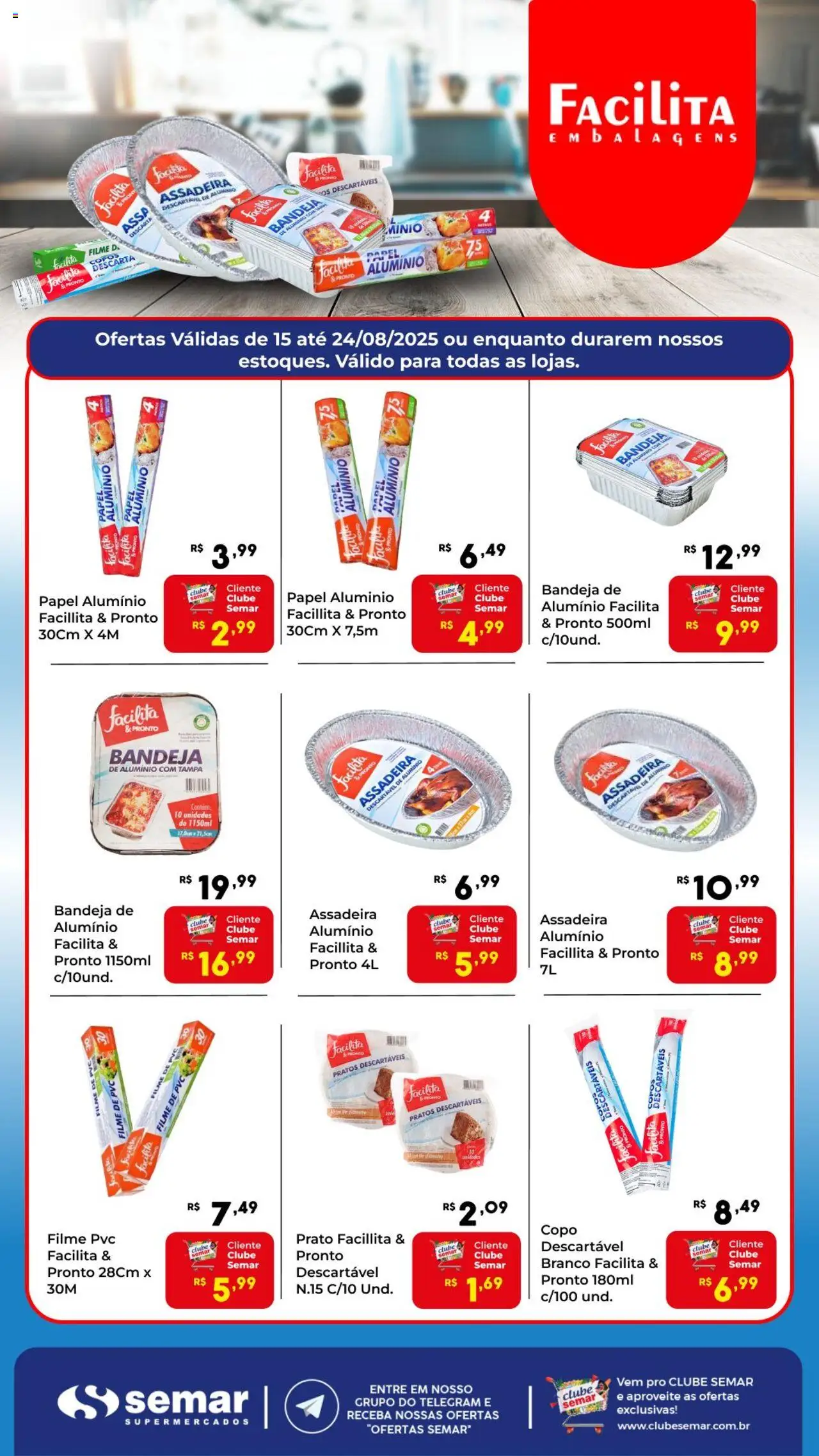 Semar Supermercado Folheto - válido de 15.08.2025 | Página: 1 | Produtos: filme de PVC, Bandeja, Copos, Assadeira