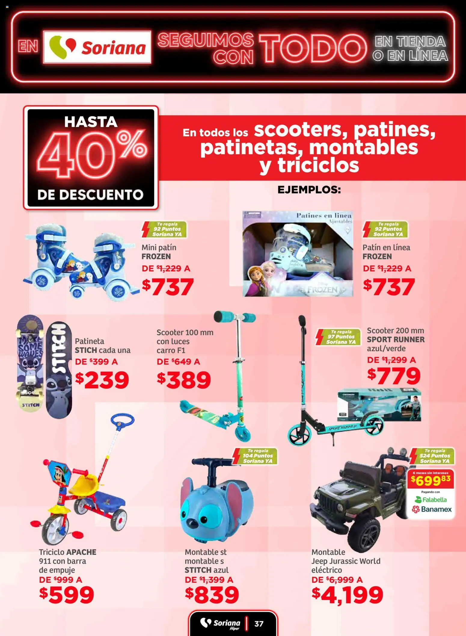 Nuevas ofertas de Soriana válidas en toda la República Mexicana desde el 19.11.2025. ¡Encuentra las mejores ofertas en Soriana - Seguimos con todo Híper Nacional! | Página: 37 | Productos: Scooter, Barra, Té