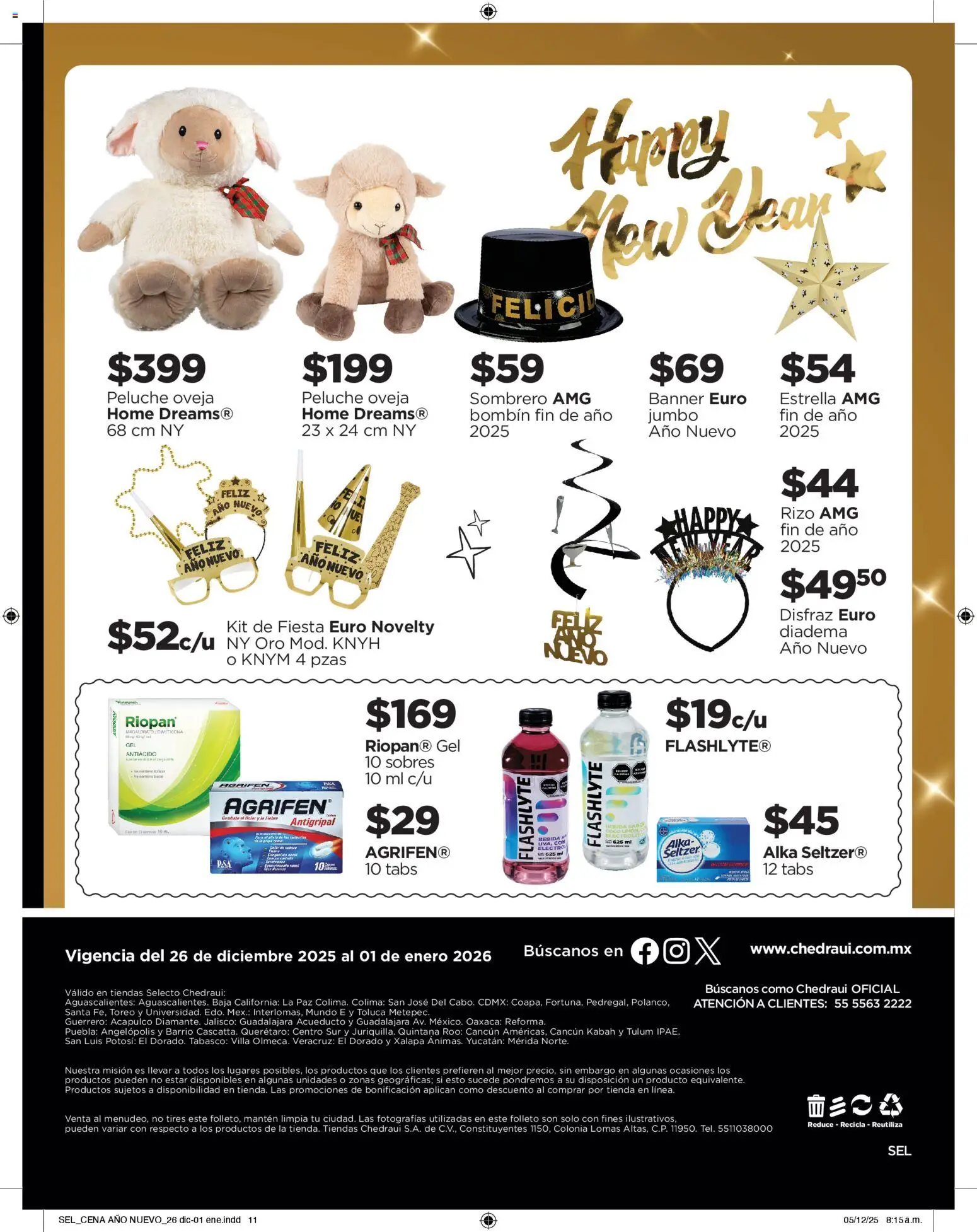 Nuevas ofertas de Chedraui válidas en toda la República Mexicana desde el 26.12.2025. ¡Encuentra las mejores ofertas en Chedraui folleto Sel Cena Año nuevo! | Página: 11 | Productos: Sombrero, Antiácido, Antigripal