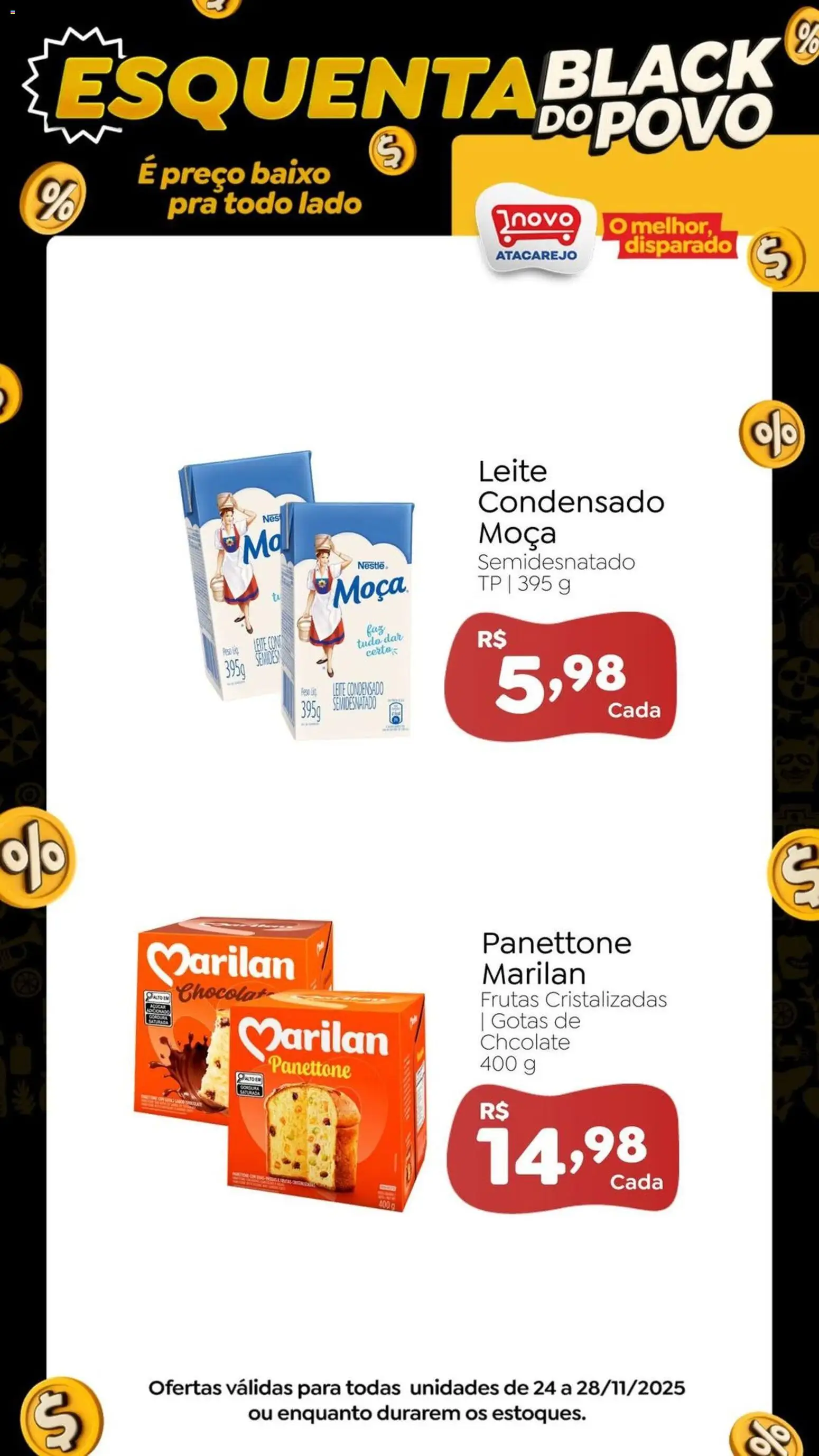 Novo Atacarejo Folheto - válido de 24.11.2025 | Página: 3 | Produtos: Panettone, Leite, Baixo, Frutas cristalizadas