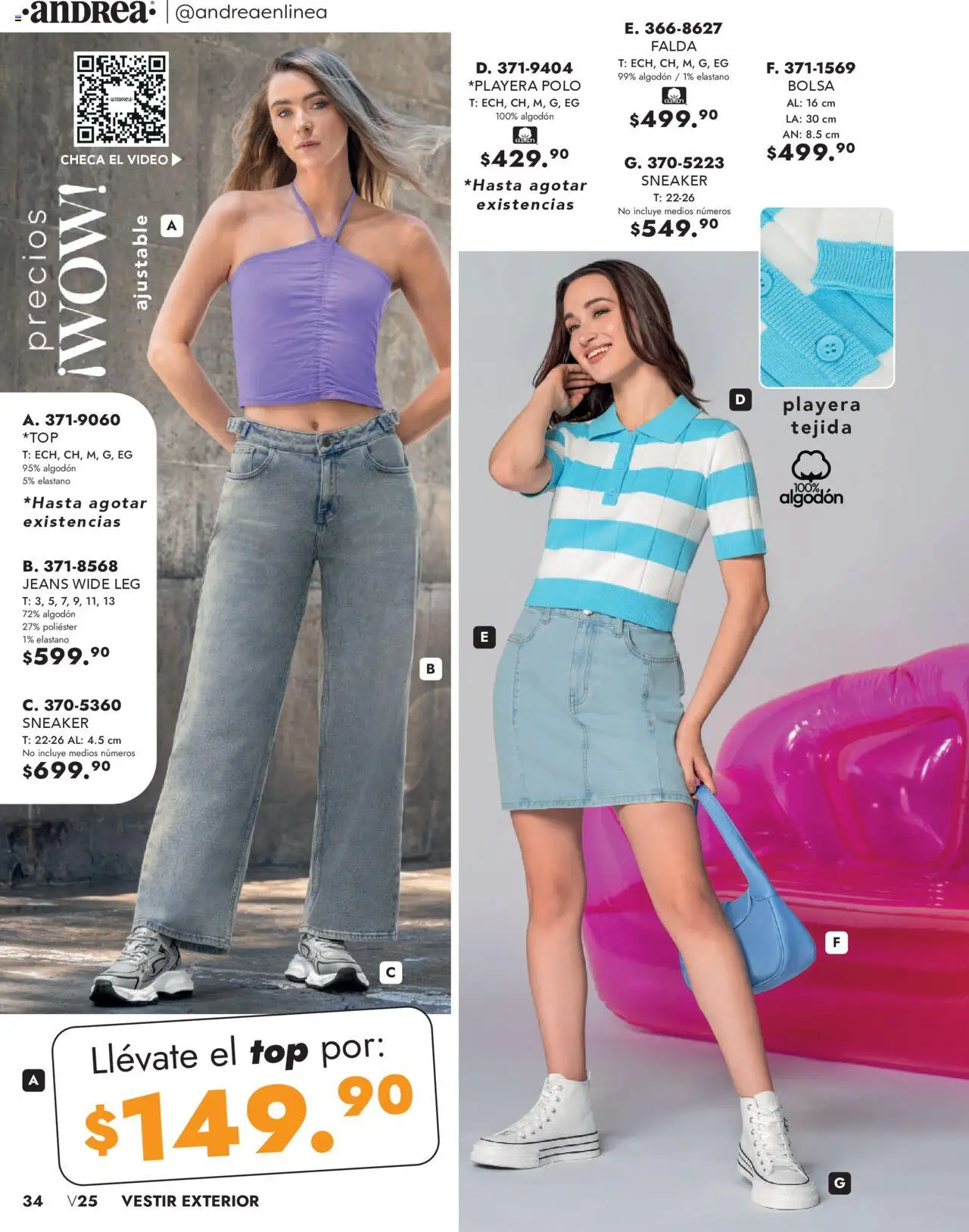 Nuevas ofertas de Andrea válidas en toda la República Mexicana desde el 25.05.2025. ¡Encuentra las mejores ofertas en Andrea - Catálogo Vestir Exterior! | Página: 34 | Productos: Bolsa, Playera, Falda, Video