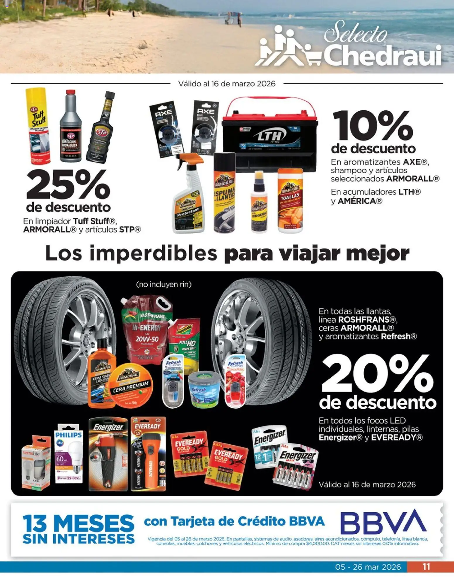 Nuevas ofertas de Chedraui válidas en toda la República Mexicana desde el 05.03.2026. ¡Encuentra las mejores ofertas en  Chedraui folleto Llevarte más cuesta menos! | Página: 11 | Productos: Cera, Limpiador, Toallas, Pilas