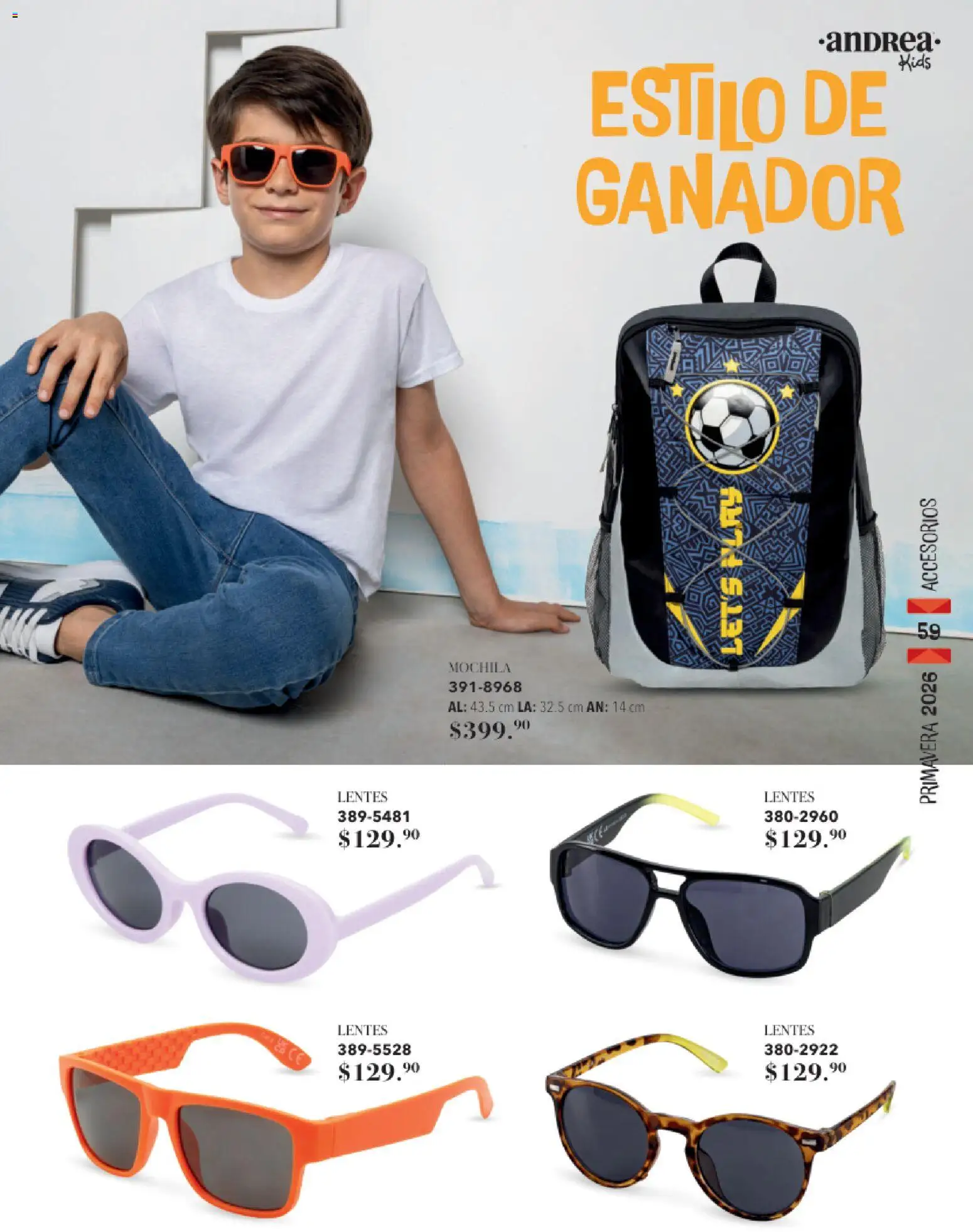 Nuevas ofertas de Andrea válidas en toda la República Mexicana desde el 25.01.2026. ¡Encuentra las mejores ofertas en Andrea catálogo Primavera! | Página: 59 | Productos: Lentes, Mochila