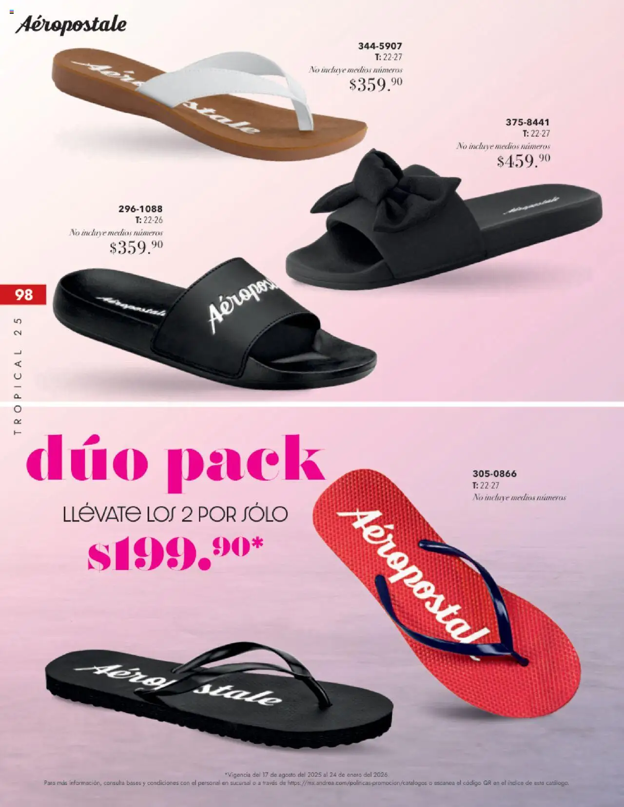 Nuevas ofertas de Andrea válidas en toda la República Mexicana desde el 17.08.2025. ¡Encuentra las mejores ofertas en Andrea - Catálogo Tropical Otoño / Invierno! | Página: 98