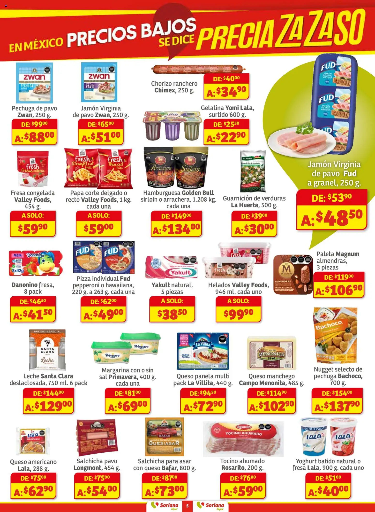 Nuevas ofertas de Soriana válidas en toda la República Mexicana desde el 27.11.2025. ¡Encuentra las mejores ofertas en Soriana - Preciazazaso Súper: Frontera BCN, Son! | Página: 5 | Productos: Fresa, Leche, Jamón, Fresas