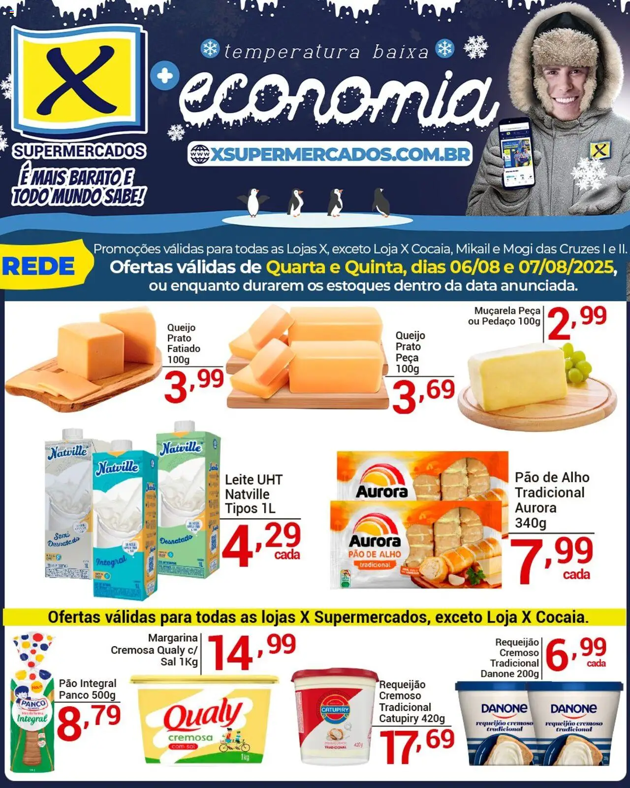 X Supermercados Folheto - válido de 06.08.2025 | Página: 2 | Produtos: Leite, Muçarela, Catupiry, Sal