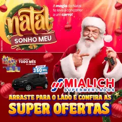 Mialich Supermercados - Ofertas da semana - Pré-Visualização do folheto da loja Mialich Supermercados, válido de 04.12.2025