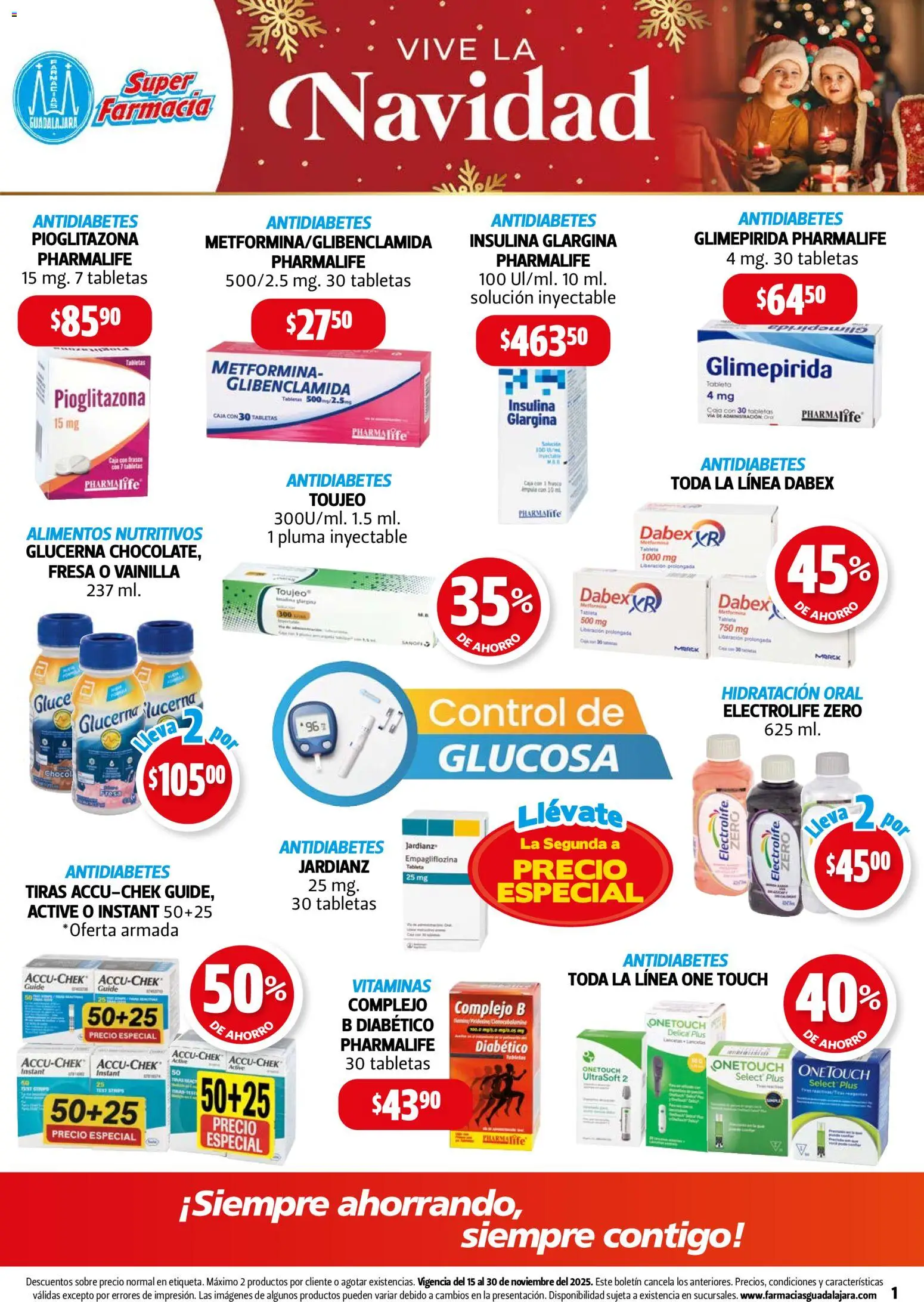 Nuevas ofertas de Farmacia Guadalajara válidas en toda la República Mexicana desde el 15.11.2025. ¡Encuentra las mejores ofertas en Farmacia Guadalajara catálogo! | Página: 1