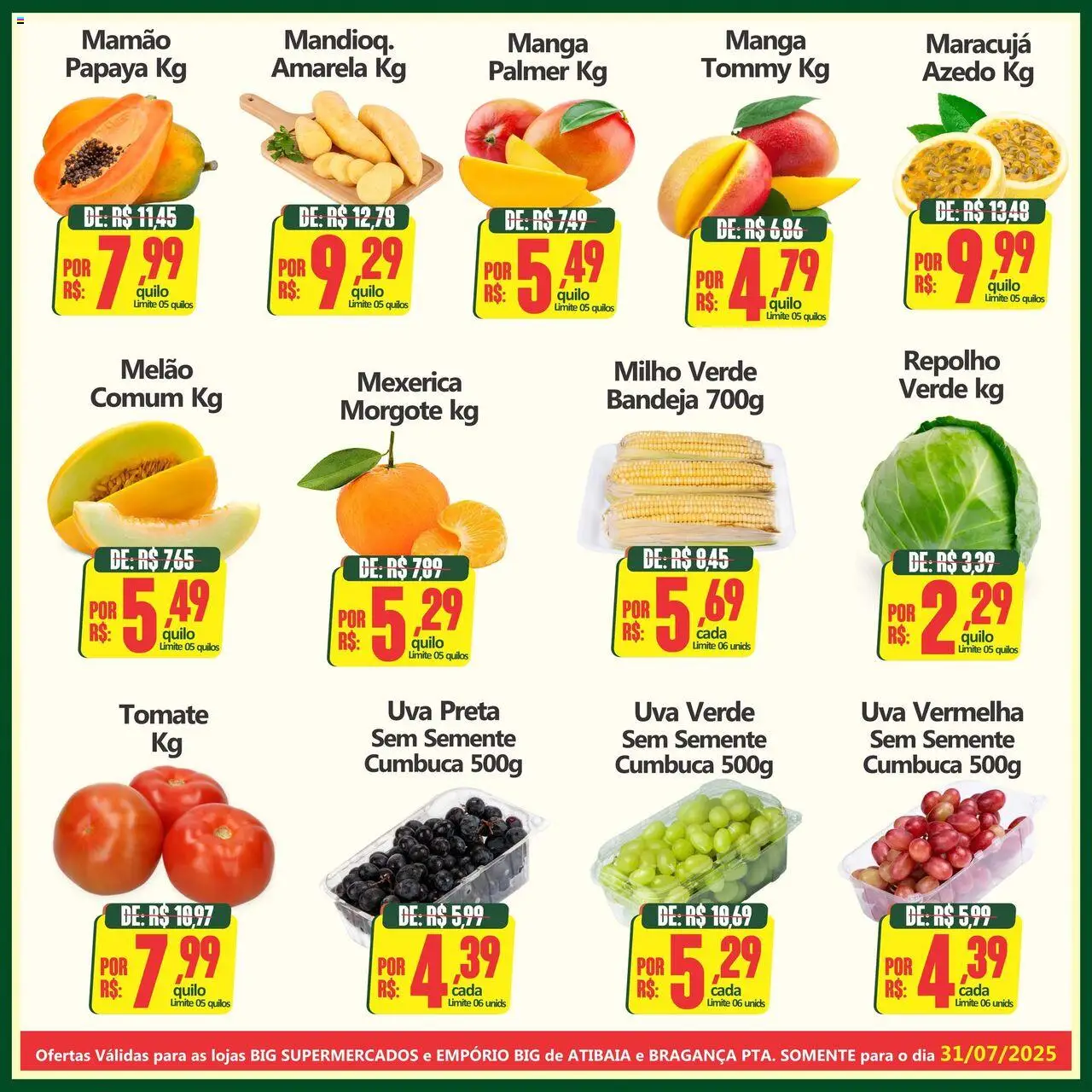 Big Supermercados Folheto - válido de 31.07.2025 | Página: 3 | Produtos: Melão, Mexerica, Bandeja, Mamão