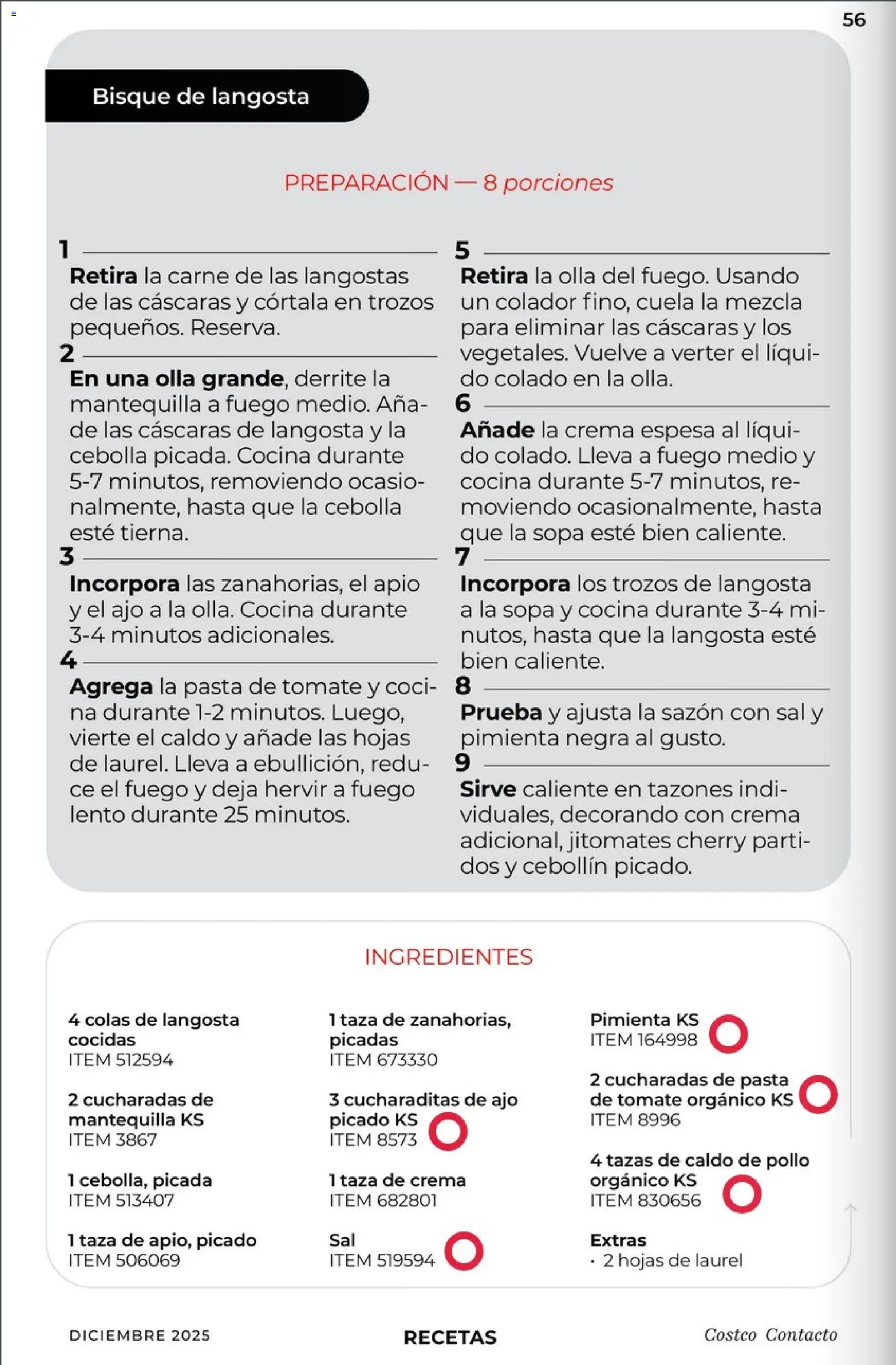 Nuevas ofertas de Costco válidas en toda la República Mexicana desde el 01.12.2025. ¡Encuentra las mejores ofertas en Costco Revista Diciembre! | Página: 56 | Productos: Cebolla, Colador, Crema, Tomate