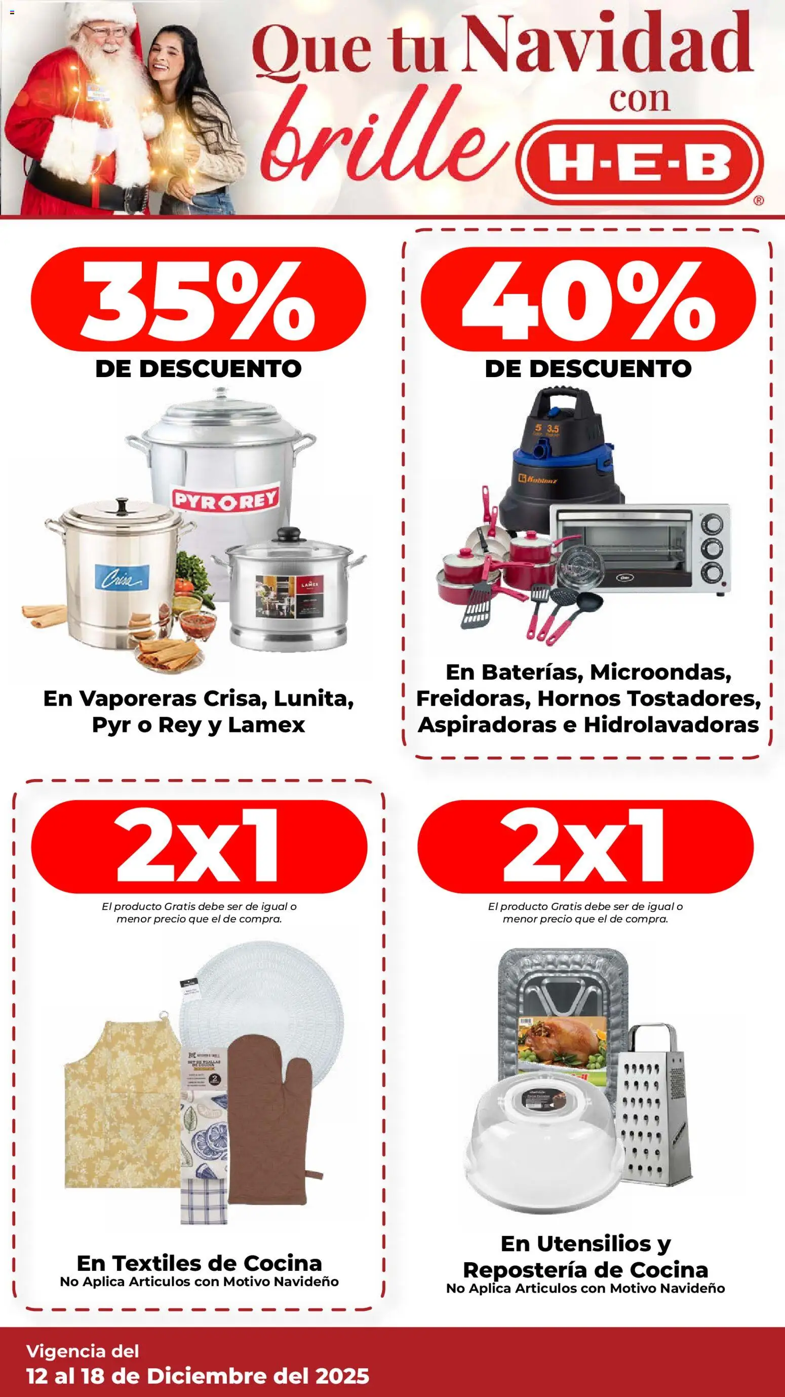 Nuevas ofertas de H-E-B válidas en toda la República Mexicana desde el 12.12.2025. ¡Encuentra las mejores ofertas en H-E-B folleto Que tu Navidad! | Página: 7 | Productos: Cocina