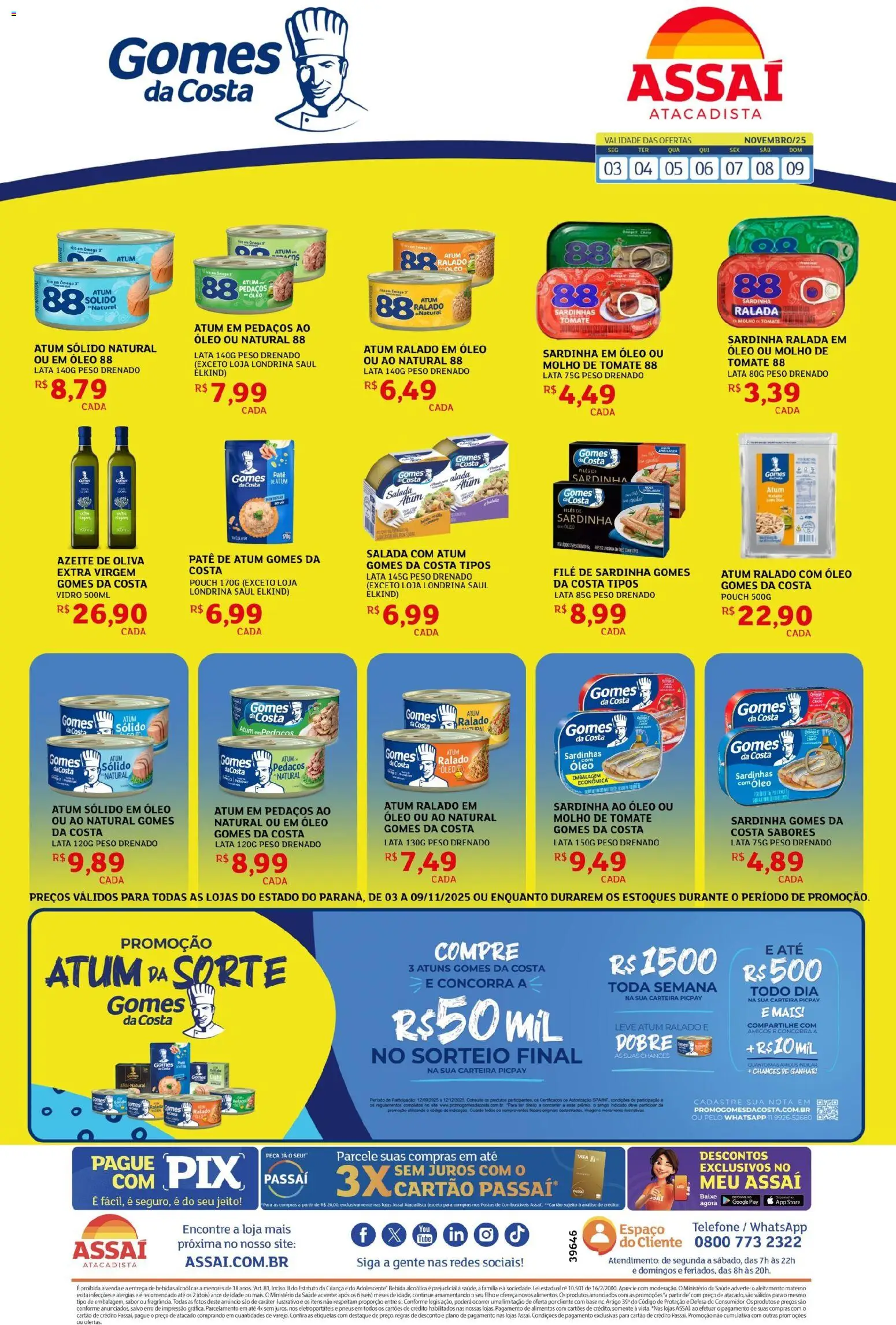 Assaí Atacadista Folheto - válido de 03.11.2025 | Página: 1 | Produtos: Óleo, Salada, Bebida, Carteira