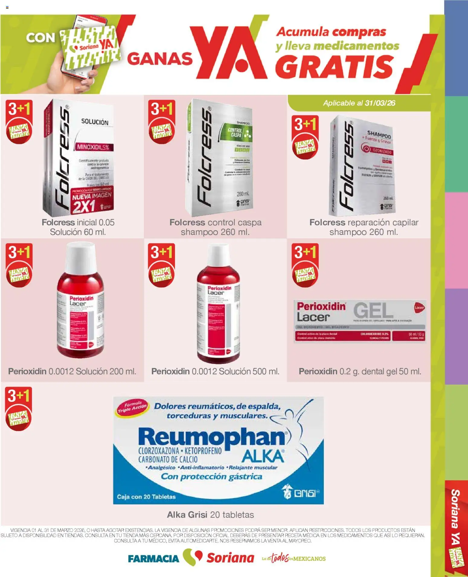 Nuevas ofertas de Soriana válidas en toda la República Mexicana desde el 01.03.2026. ¡Encuentra las mejores ofertas en Soriana - Folleto Farmacia Soriana Marzo Mercado Nacional! | Página: 16