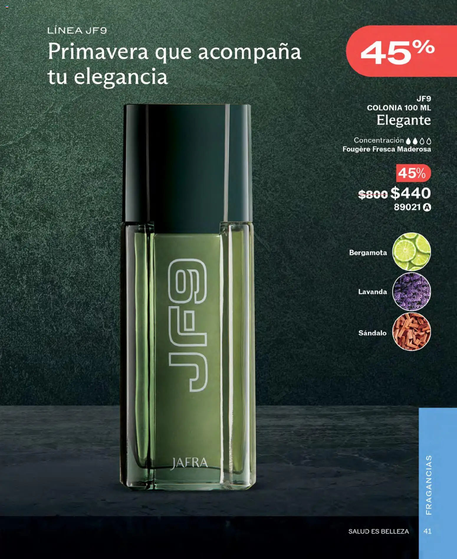 Nuevas ofertas de JAFRA válidas en toda la República Mexicana desde el 01.03.2026. ¡Encuentra las mejores ofertas en JAFRA catálogo! | Página: 41