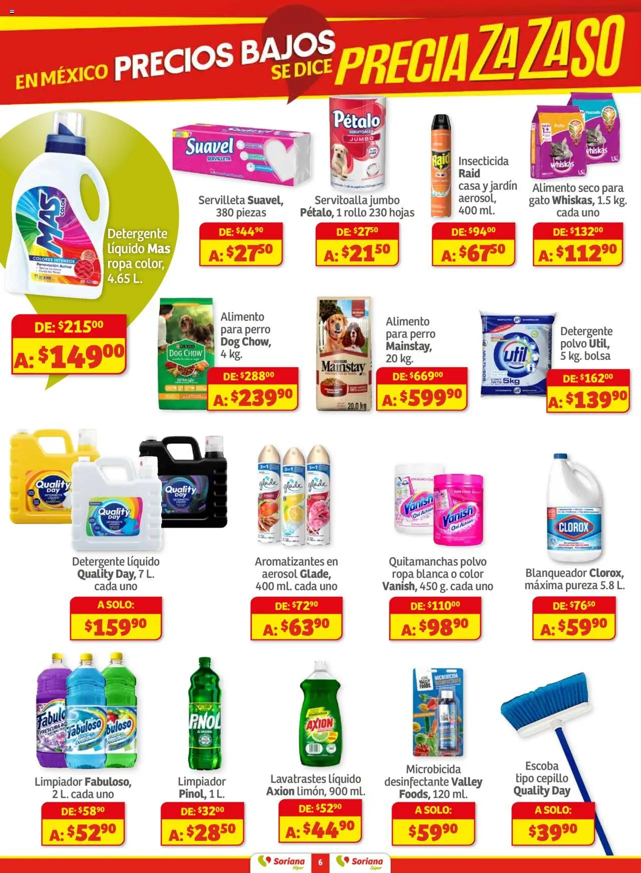 Nuevas ofertas de Soriana válidas en toda la República Mexicana desde el 18.09.2025. ¡Encuentra las mejores ofertas en Soriana - Preciazazaso Híper: Chih, Coah, Tamaulipas! | Página: 6 | Productos: Limpiador, Desinfectante, Ropa, Insecticida