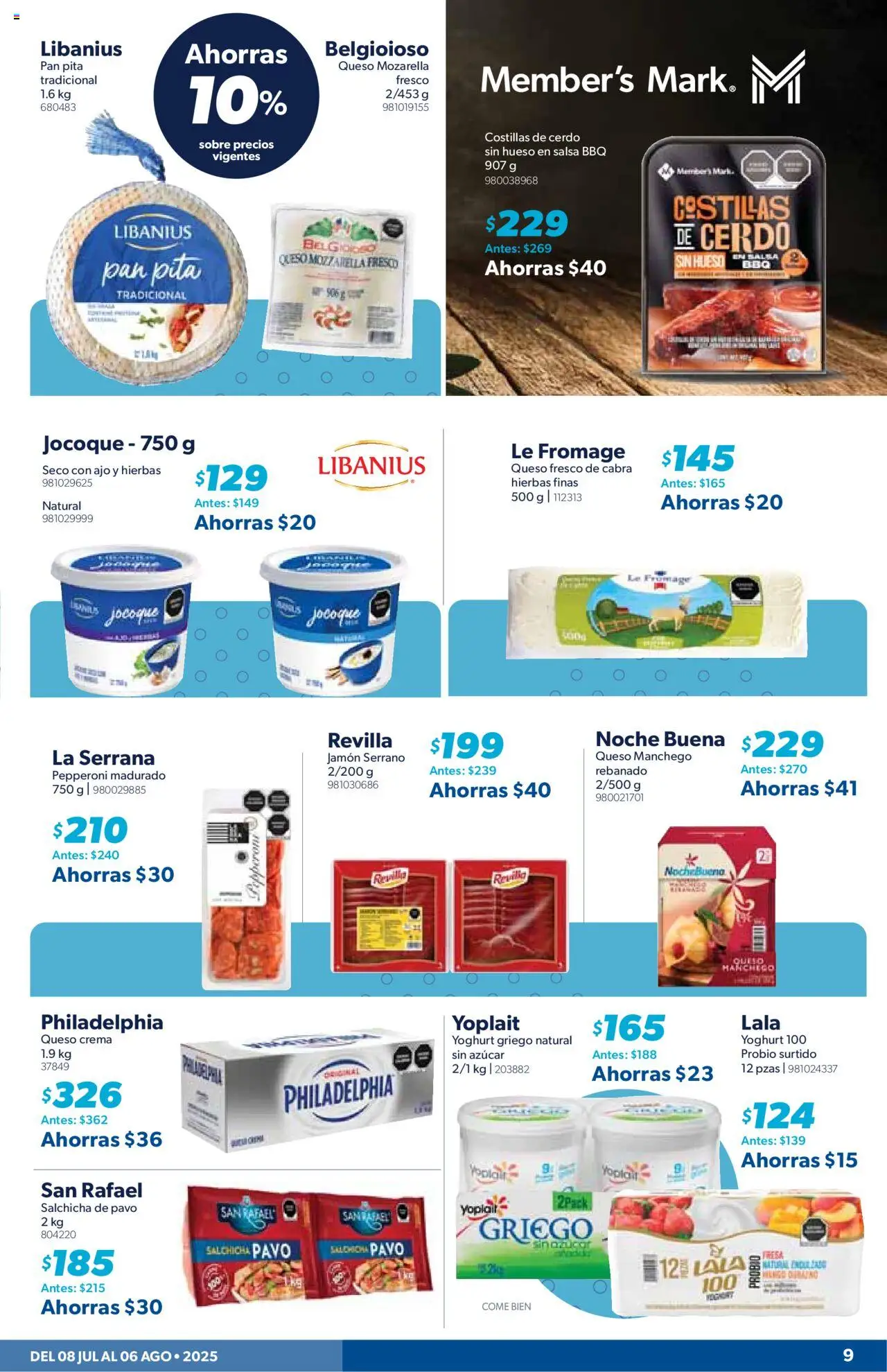 Nuevas ofertas de Sam's Club válidas en toda la República Mexicana desde el 08.07.2025. ¡Encuentra las mejores ofertas en Sam's Club catálogo Precios Irrepetibles! | Página: 9 | Productos: Mozarella, Salchicha, Queso crema, Queso