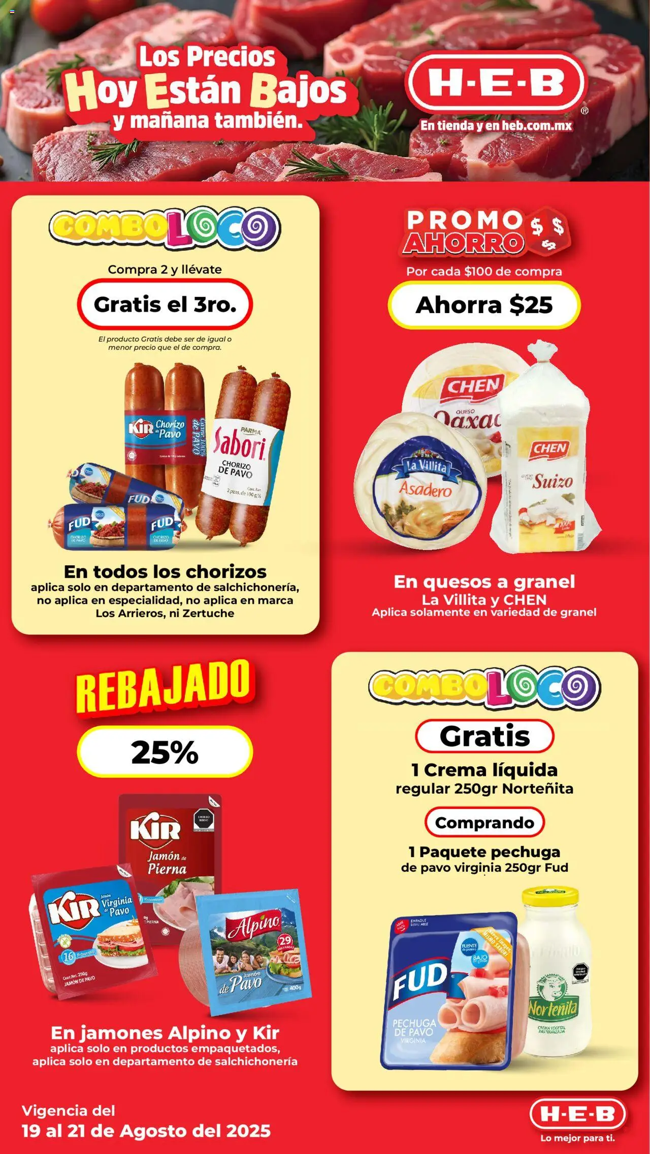 Nuevas ofertas de H-E-B válidas en toda la República Mexicana desde el 19.08.2025. ¡Encuentra las mejores ofertas en H-E-B folleto! | Página: 2 | Productos: Crema, Queso, Jamón, Chorizo