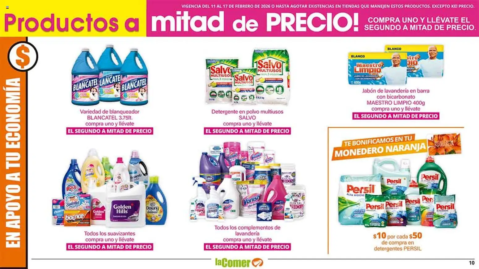 Nuevas ofertas de La Comer válidas en toda la República Mexicana desde el 11.02.2026. ¡Encuentra las mejores ofertas en La Comer folleto! | Página: 10 | Productos: Monedero, Barra, Polvo, Jabón