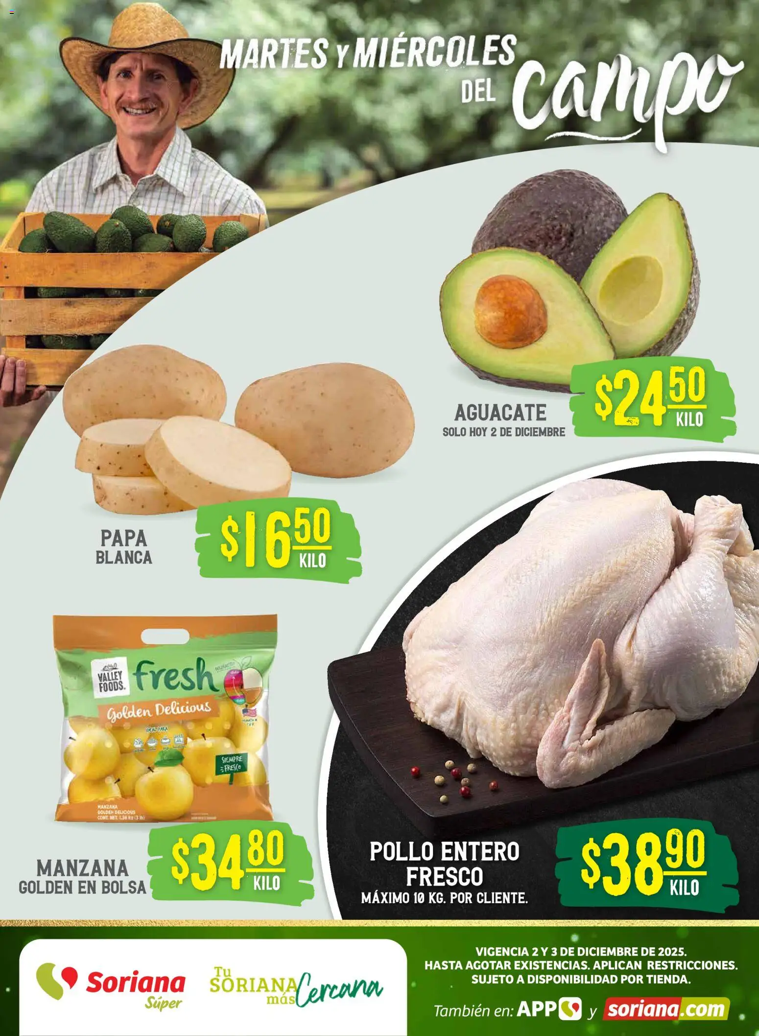 Nuevas ofertas de Soriana válidas en toda la República Mexicana desde el 02.12.2025. ¡Encuentra las mejores ofertas en Soriana - Martes y Miércoles del Campo Súper: Ver, Tab, Chis, Camp, Yuc y Q. Roo! | Página: 1 | Productos: Pollo, Papa, Bolsa, Aguacate