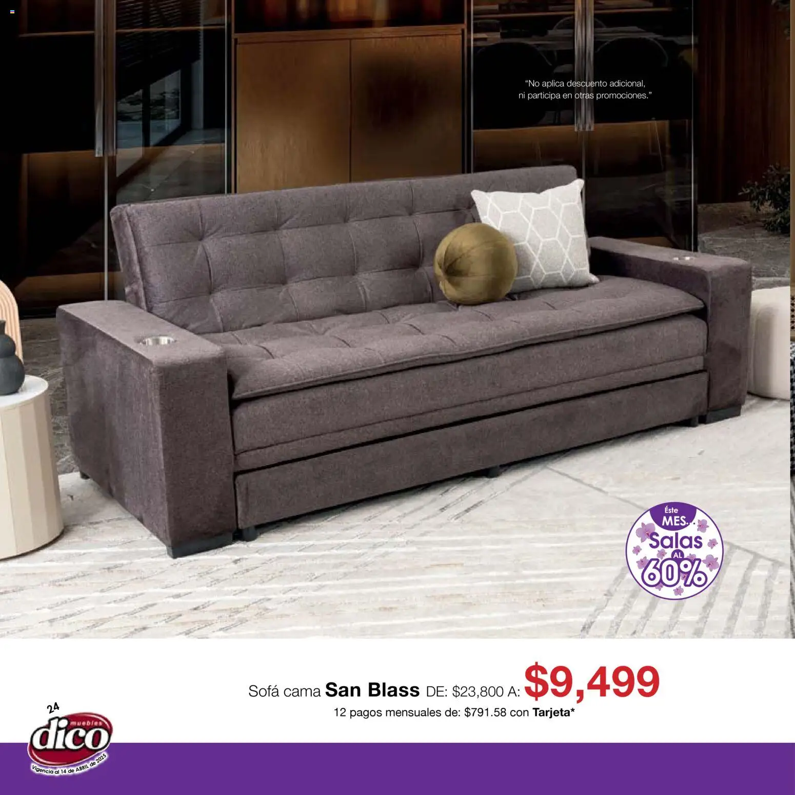 Nuevas ofertas de Muebles Dico válidas en toda la República Mexicana desde el 15.04.2026. ¡Encuentra las mejores ofertas en Muebles Dico catálogo Salas y Colchones! | Página: 24 | Productos: Sofá, Cama