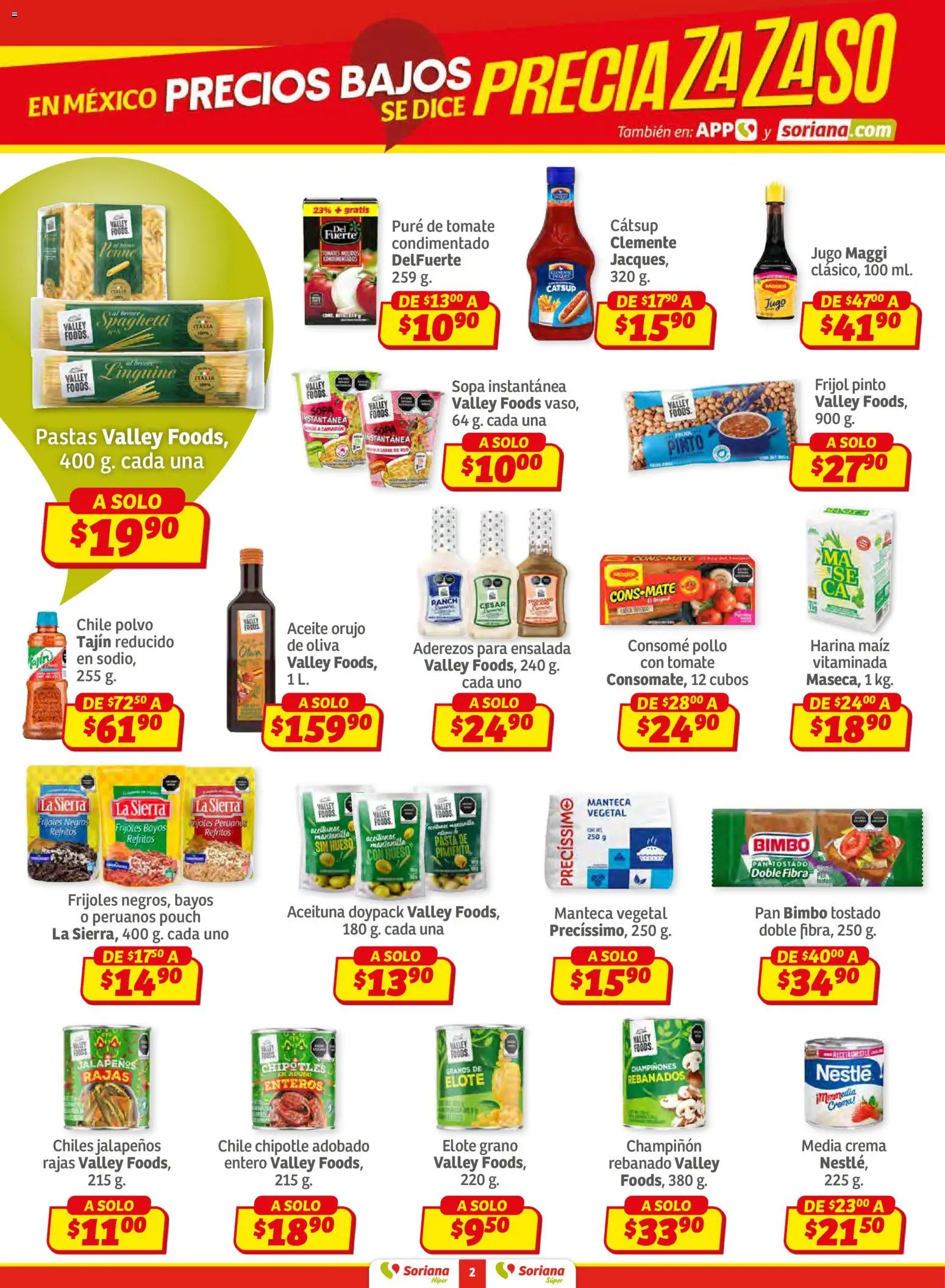 Nuevas ofertas de Soriana válidas en toda la República Mexicana desde el 12.02.2026. ¡Encuentra las mejores ofertas en Soriana - Preciazazaso Súper: BCS, Jal, Nay, Sin, Son! | Página: 2 | Productos: Harina, Pasta, Ensalada, Sierra