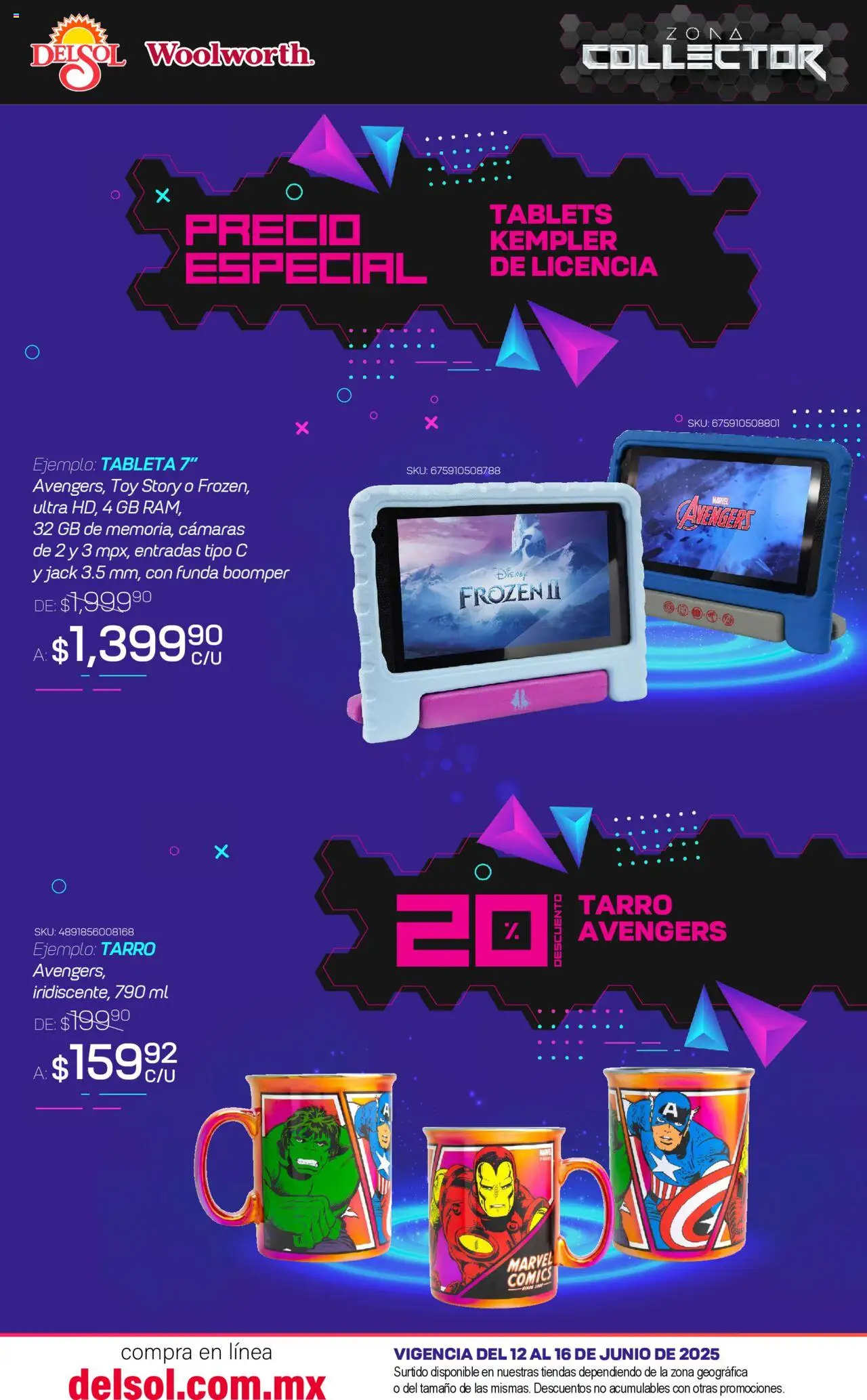 Nuevas ofertas de Del Sol y Woolworth válidas en toda la República Mexicana desde el 12.06.2025. ¡Encuentra las mejores ofertas en Del Sol y Woolworth catálogo Zona Collector ! | Página: 8