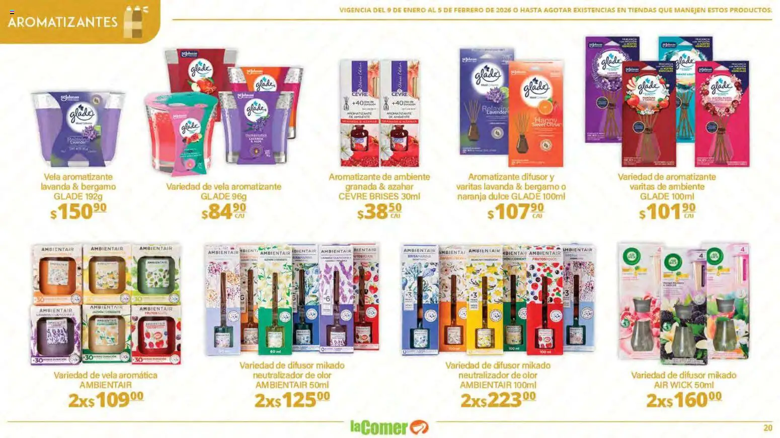 Nuevas ofertas de La Comer válidas en toda la República Mexicana desde el 09.01.2026. ¡Encuentra las mejores ofertas en La Comer folleto Limpia Desinfecta Organiza Ahorra! | Página: 20 | Productos: Vela