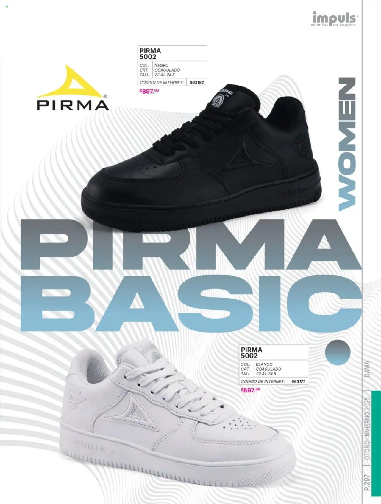 Nuevas ofertas de Impuls válidas en toda la República Mexicana desde el 07.07.2025. ¡Encuentra las mejores ofertas en Impuls catálogo Dama Otoño-Invierno 2025! | Página: 299 | Productos: Zapatos