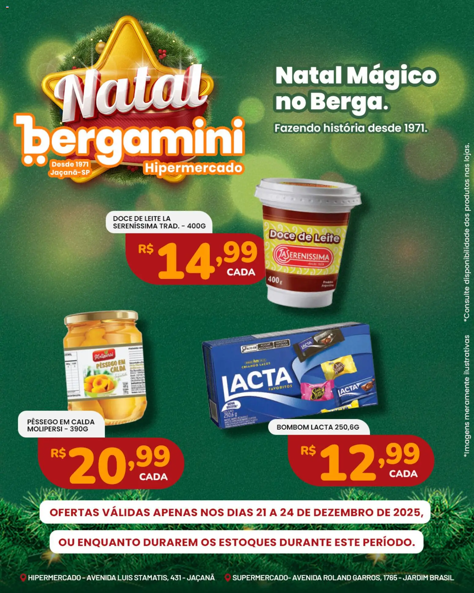 Supermercado Bergamini Folheto - válido de 21.12.2025 | Página: 17 | Produtos: Pêssego, Leite, Bombom, Doce de leite