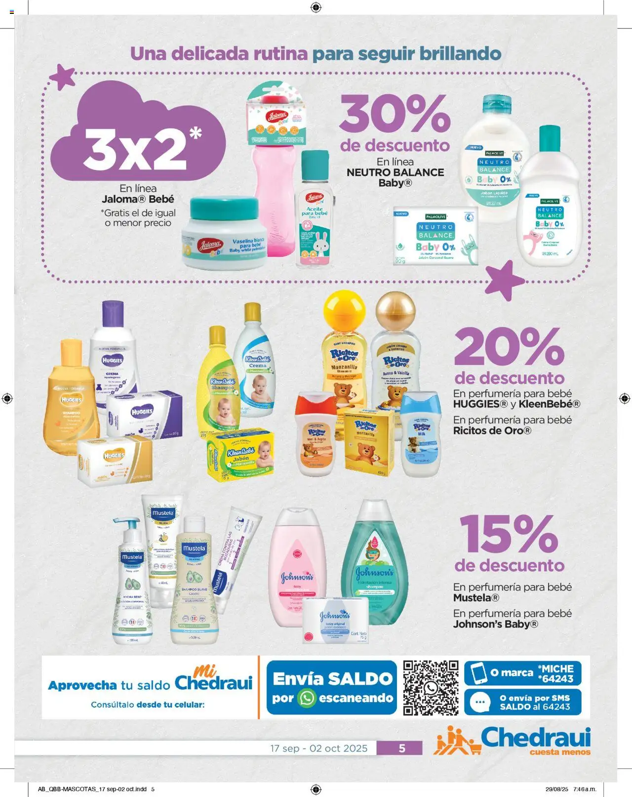 Nuevas ofertas de Chedraui válidas en toda la República Mexicana desde el 17.09.2025. ¡Encuentra las mejores ofertas en Chedraui - Promociones! | Página: 5 | Productos: Jabón líquido, Crema, Aceite, Jabón
