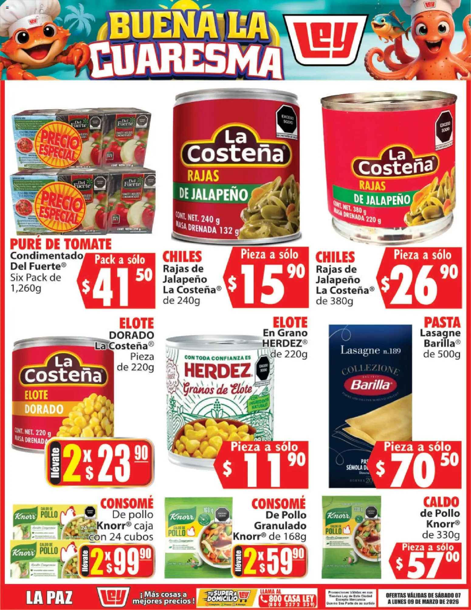 Nuevas ofertas de Casa Ley válidas en toda la República Mexicana desde el 07.03.2026. ¡Encuentra las mejores ofertas en Casa Ley folleto Buena la Cuaresma! | Página: 2 | Productos: Pollo, Tomate, Pasta, Caja