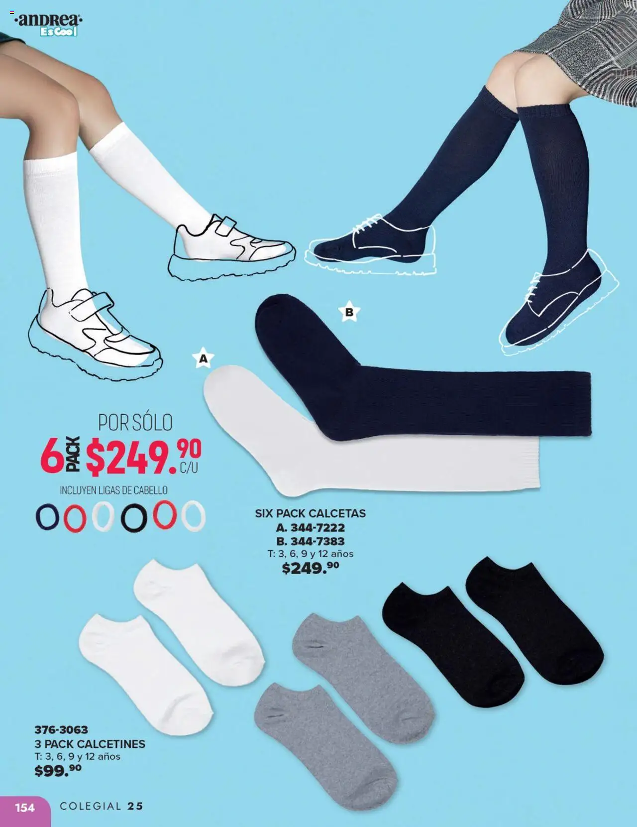 Nuevas ofertas de Andrea válidas en toda la República Mexicana desde el 25.05.2025. ¡Encuentra las mejores ofertas en Andrea catálogo Colegial ! | Página: 154 | Productos: Calcetas
