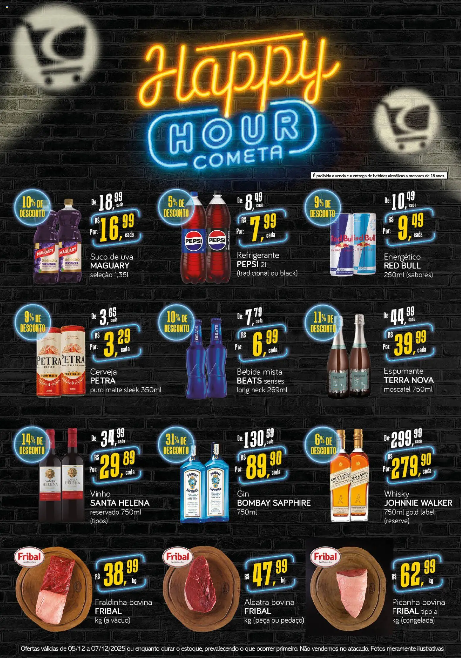 Cometa Supermercados Folheto - válido de 05.12.2025 | Página: 1 | Produtos: Whisky, Alcatra, Cerveja, Bebida